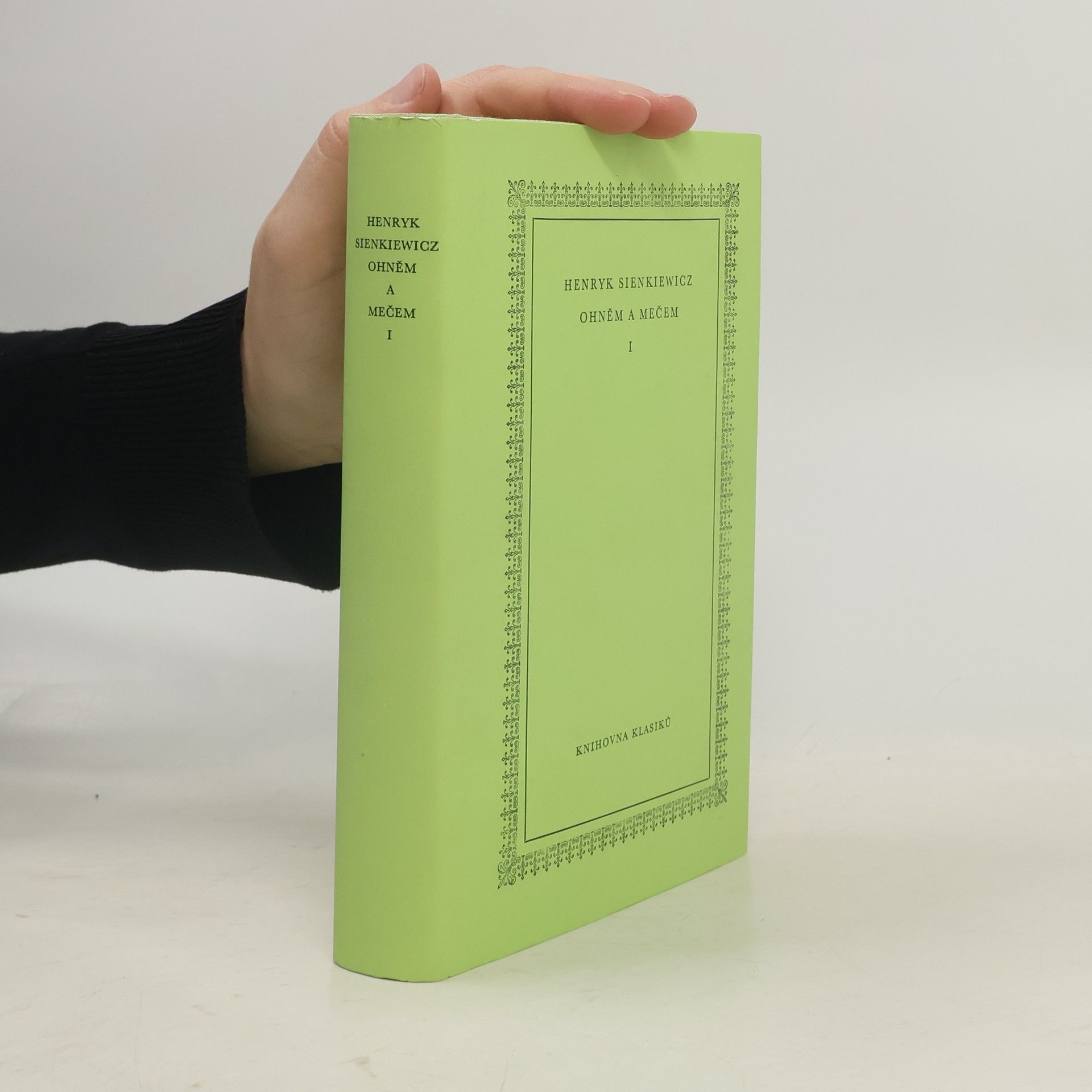 Henryk Sienkiewicz Ohněm a mečem I.