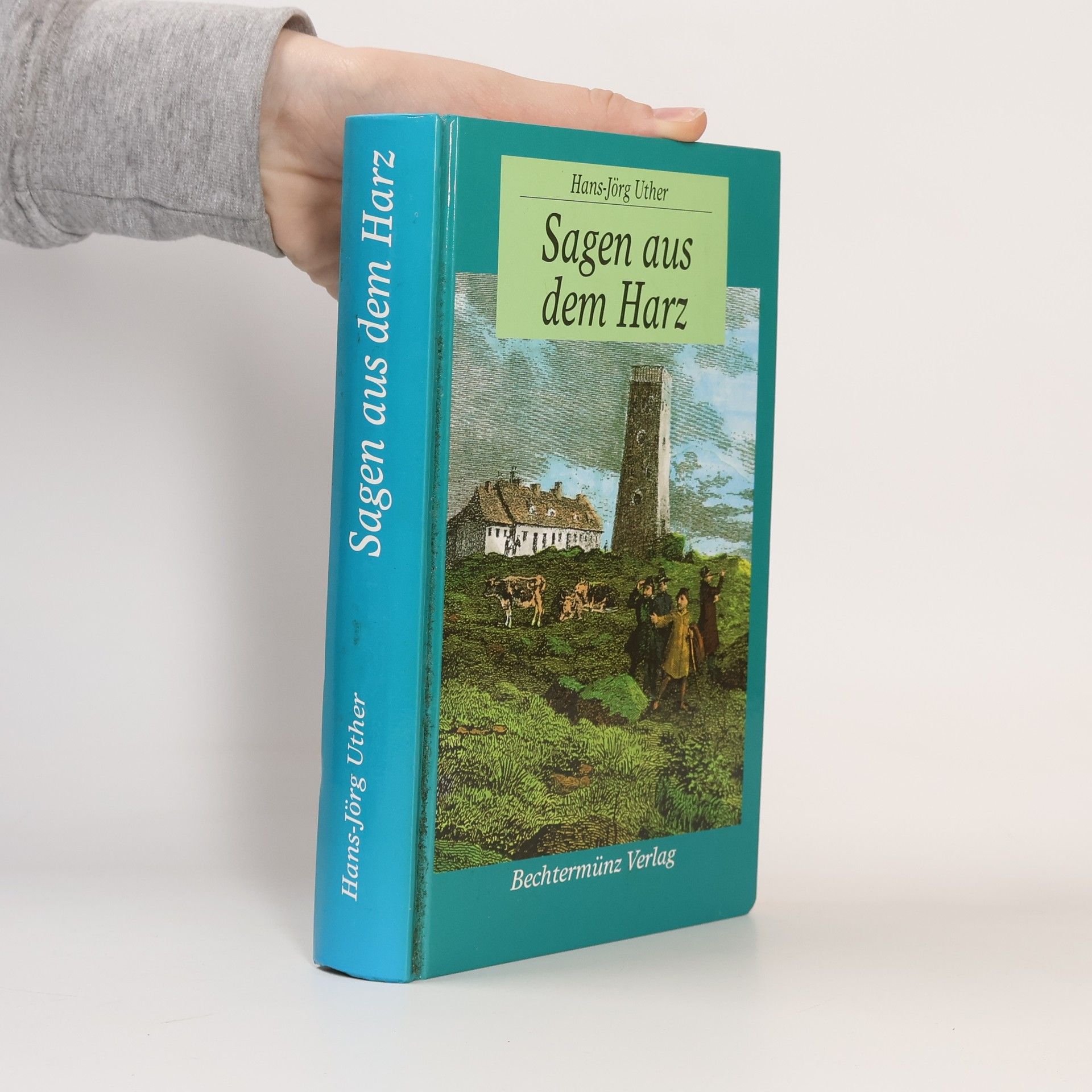 Hans-Jörg Uther Sagen aus dem Harz