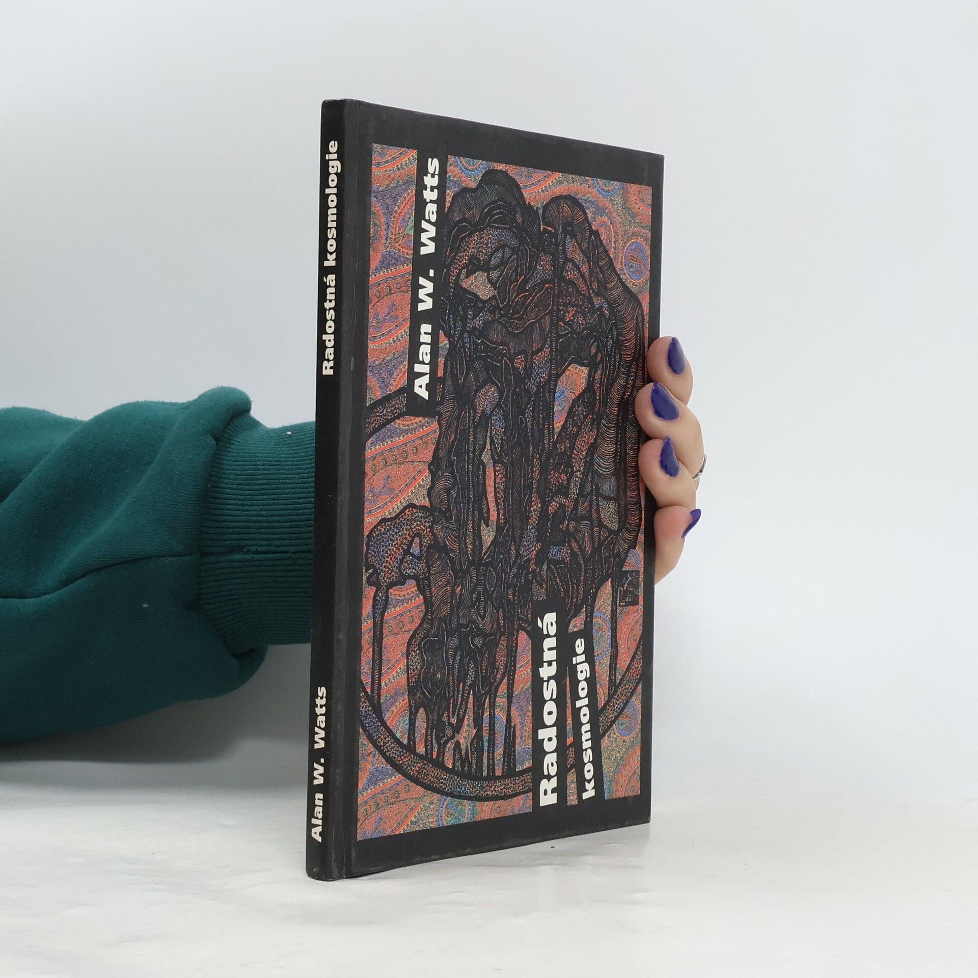 Alan Watts Radostná kosmologie