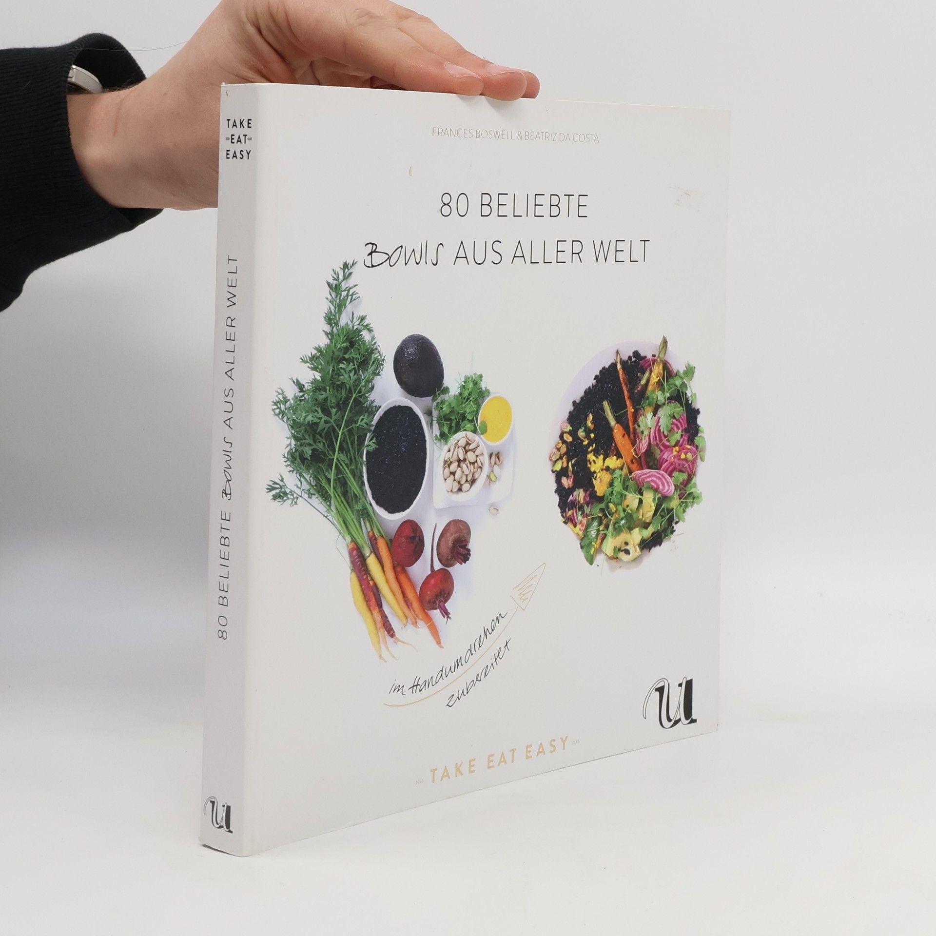 Frances Boswell 80 beliebte Bowls aus aller Welt im Handumdrehen zubereitet