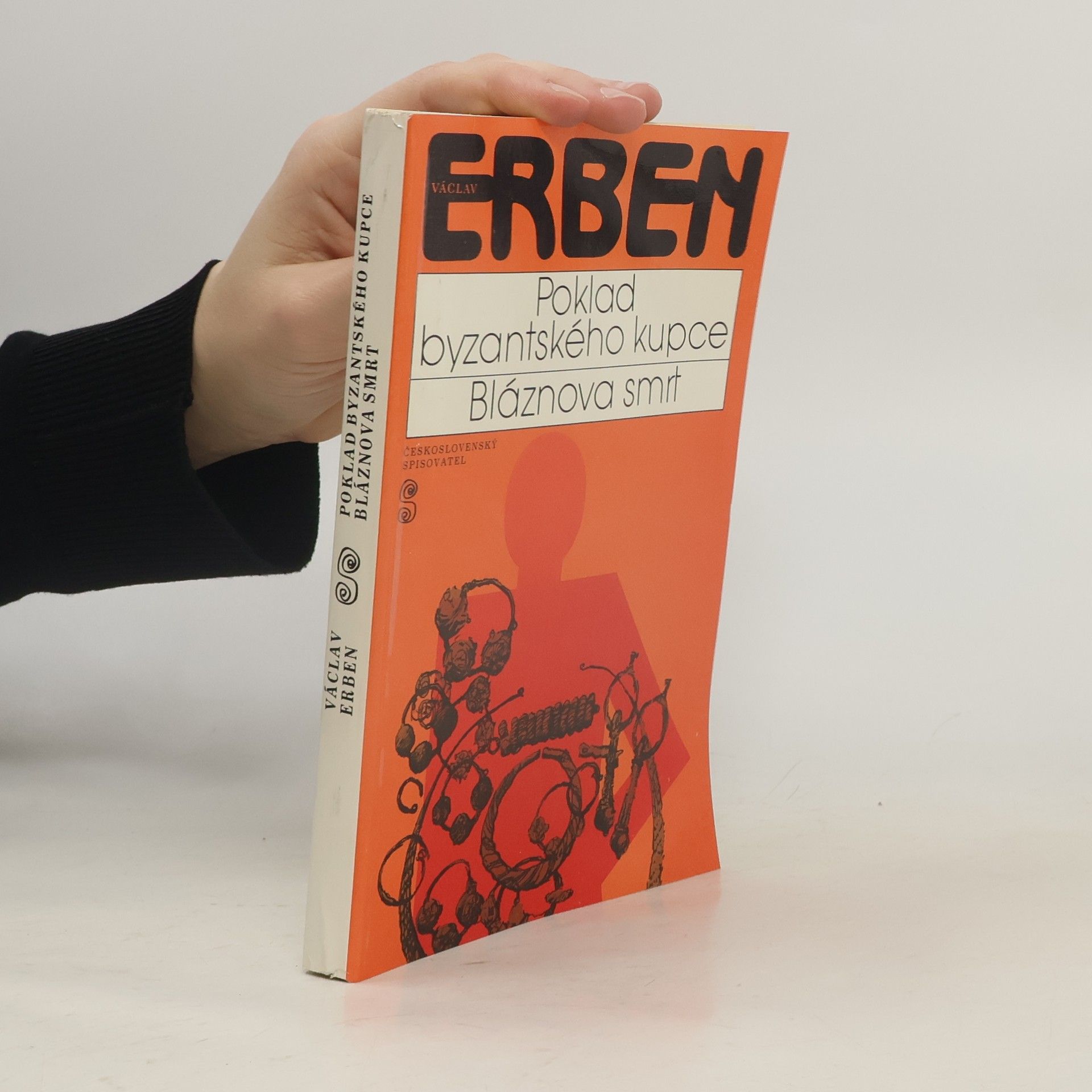 Václav Erben Poklad byzantského kupce. Bláznova smrt