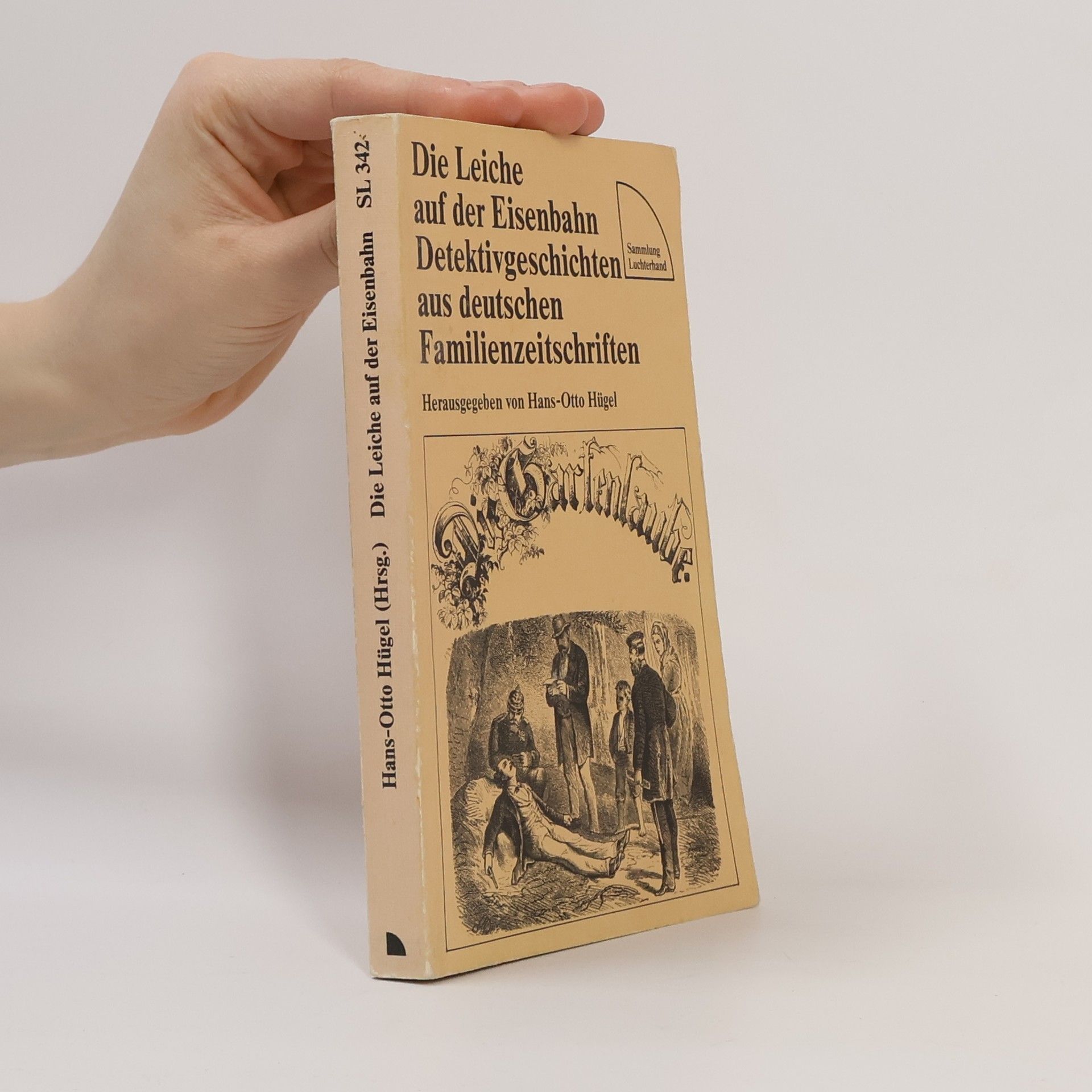 Hans Otto Hügel Die Leiche auf der Eisenbahn