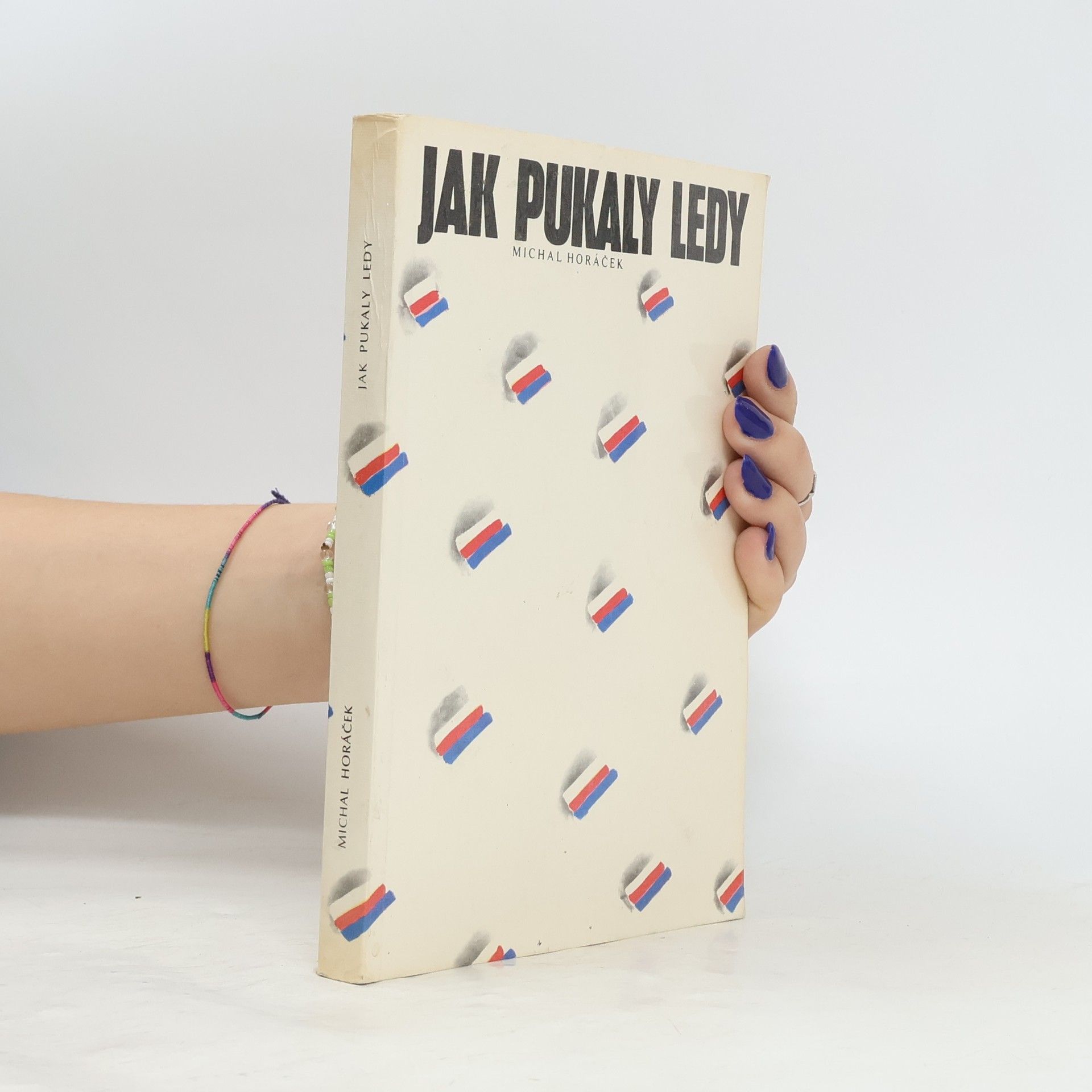 Jaroslav Krejčí Jak pukaly ledy