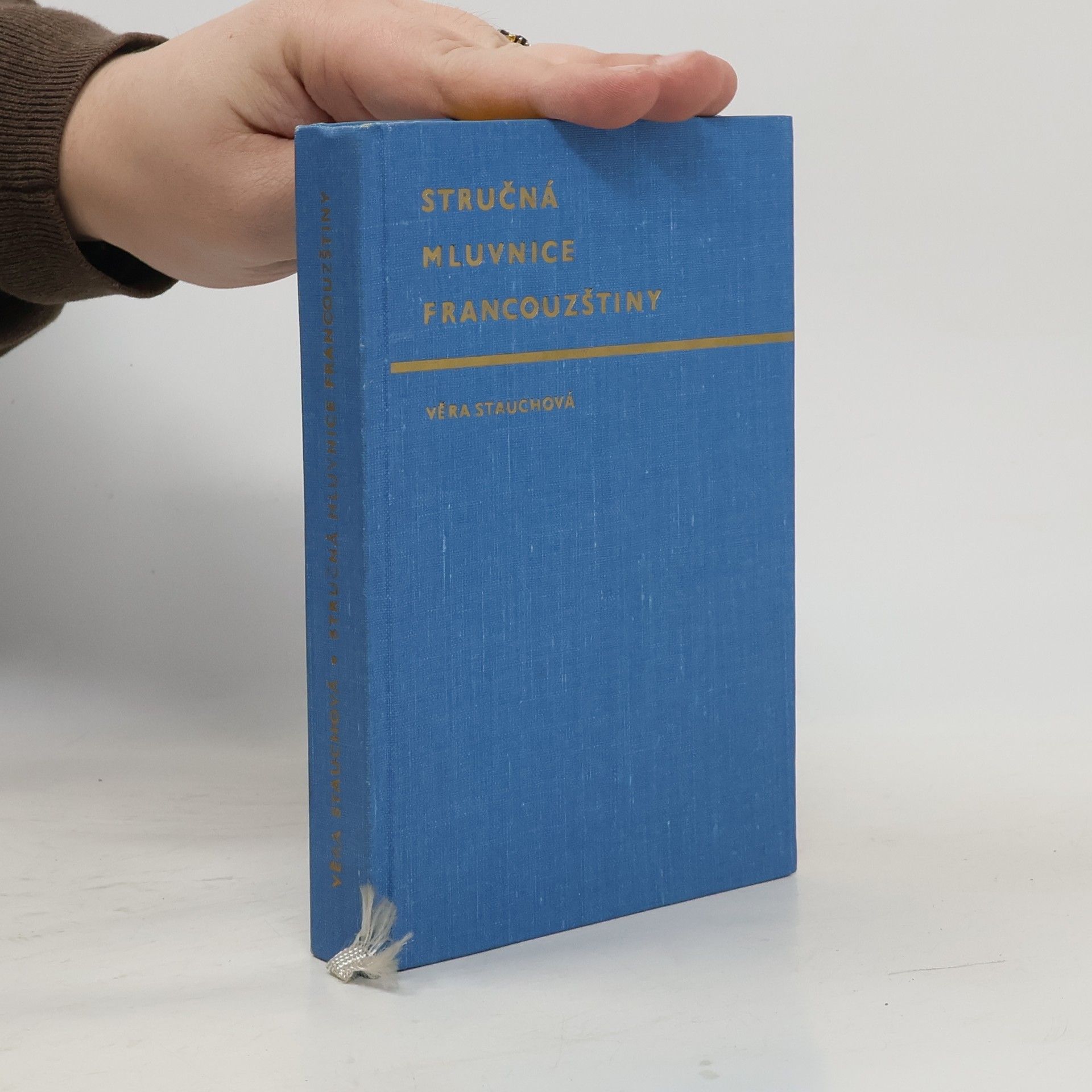 Věra Stauchová Stručná mluvnice francouzštiny