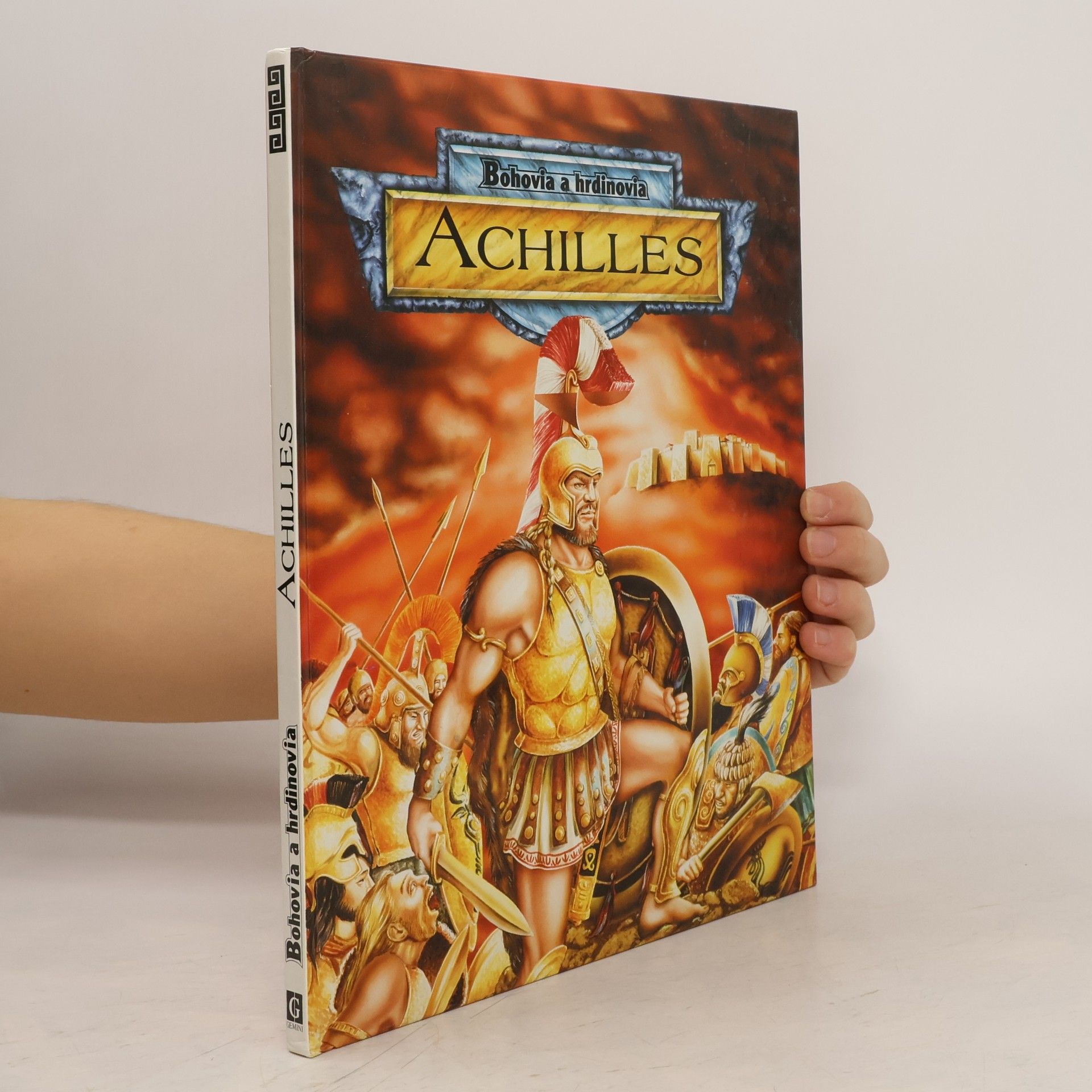 Valachovič Pavol Bohovia a hrdinovia - Achilles