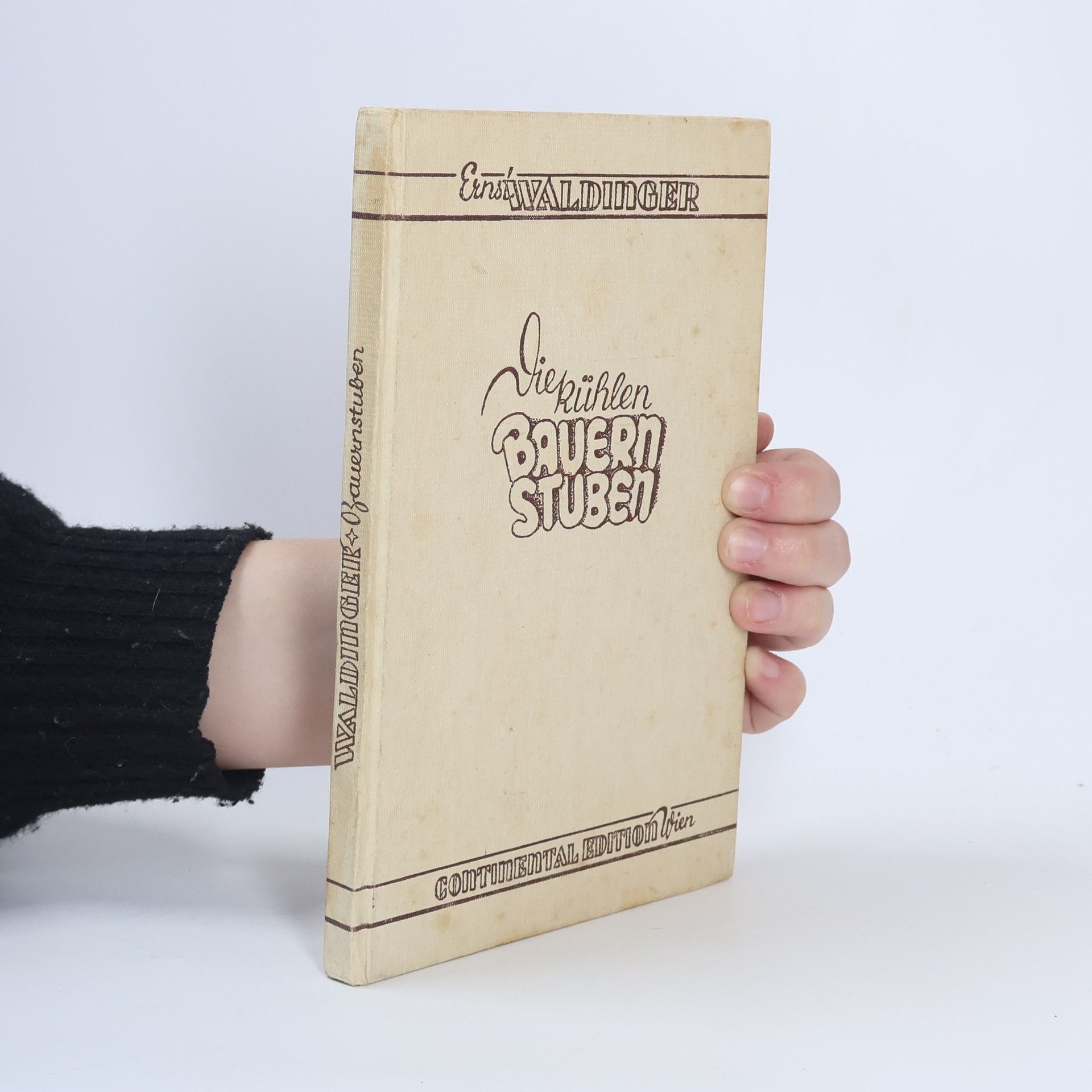 Ernst Waldinger Die kühlen Bauernstuben