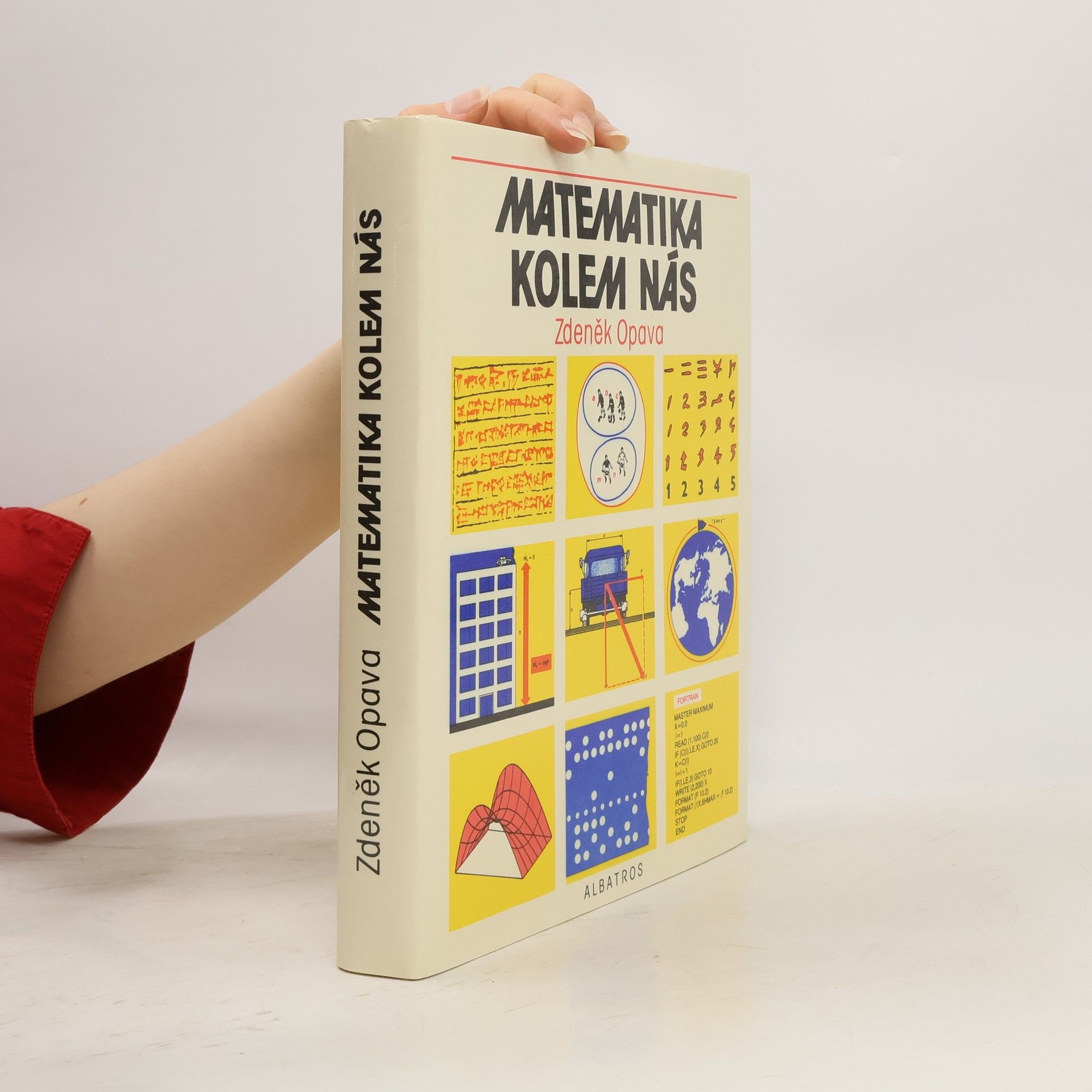 Zdeněk Opava Matematika kolem nás