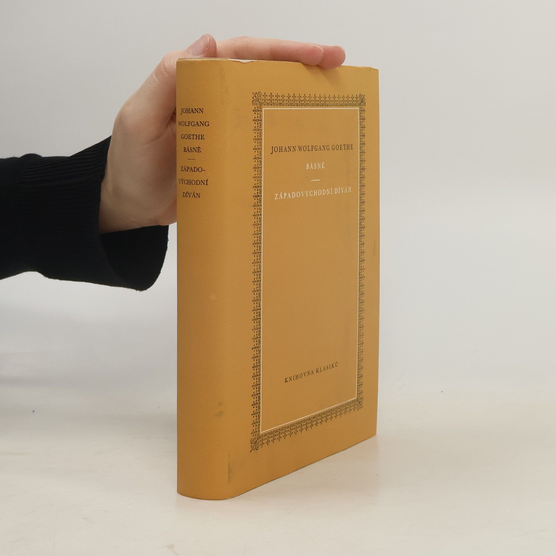 Johann Wolfgang von Goethe Básně. Západovýchodní díván