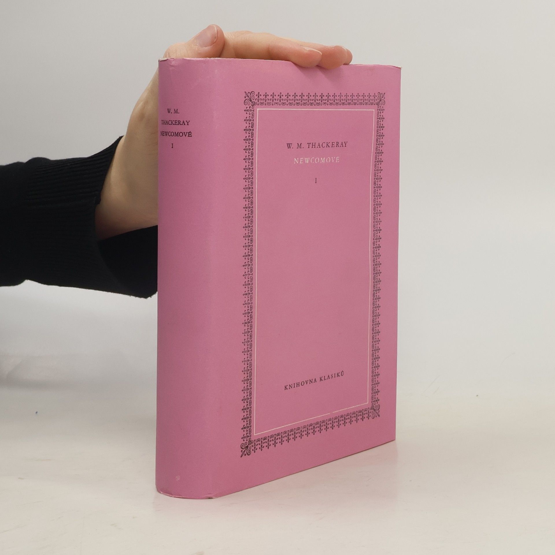 William Makepeace Thackeray Newcomové: kronika počestné rodiny I.