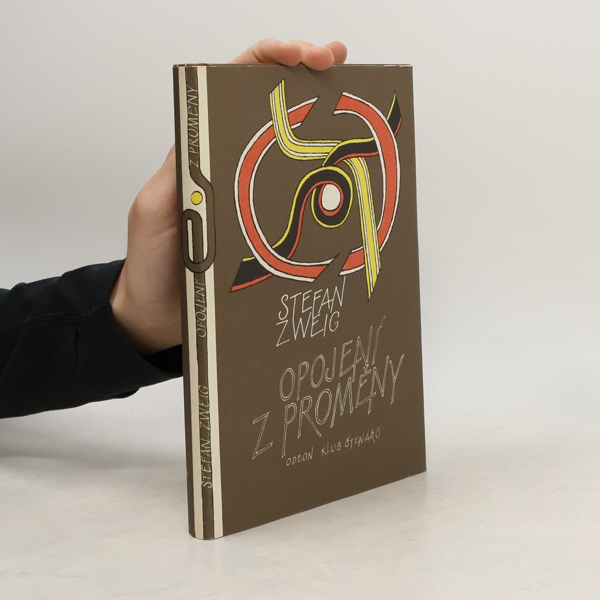 Stefan Zweig Opojení z proměny