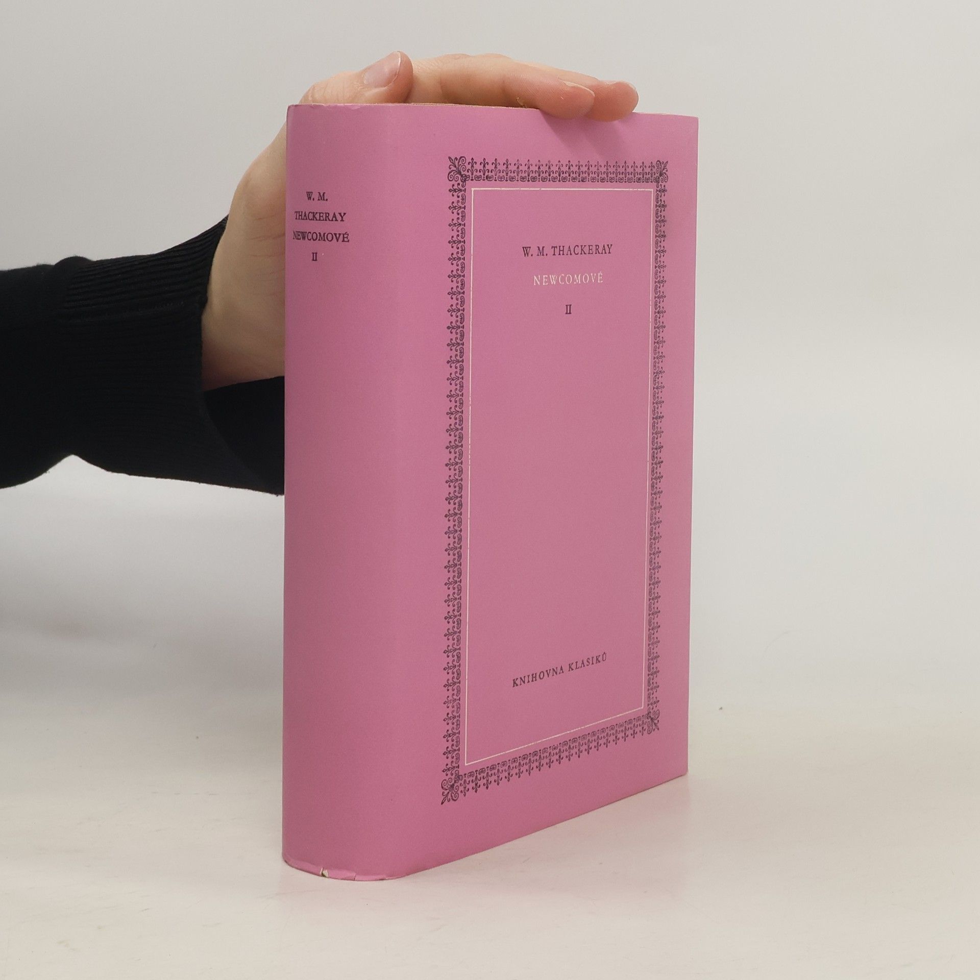 William Makepeace Thackeray Newcomové. Kronika počestné rodiny. II. díl