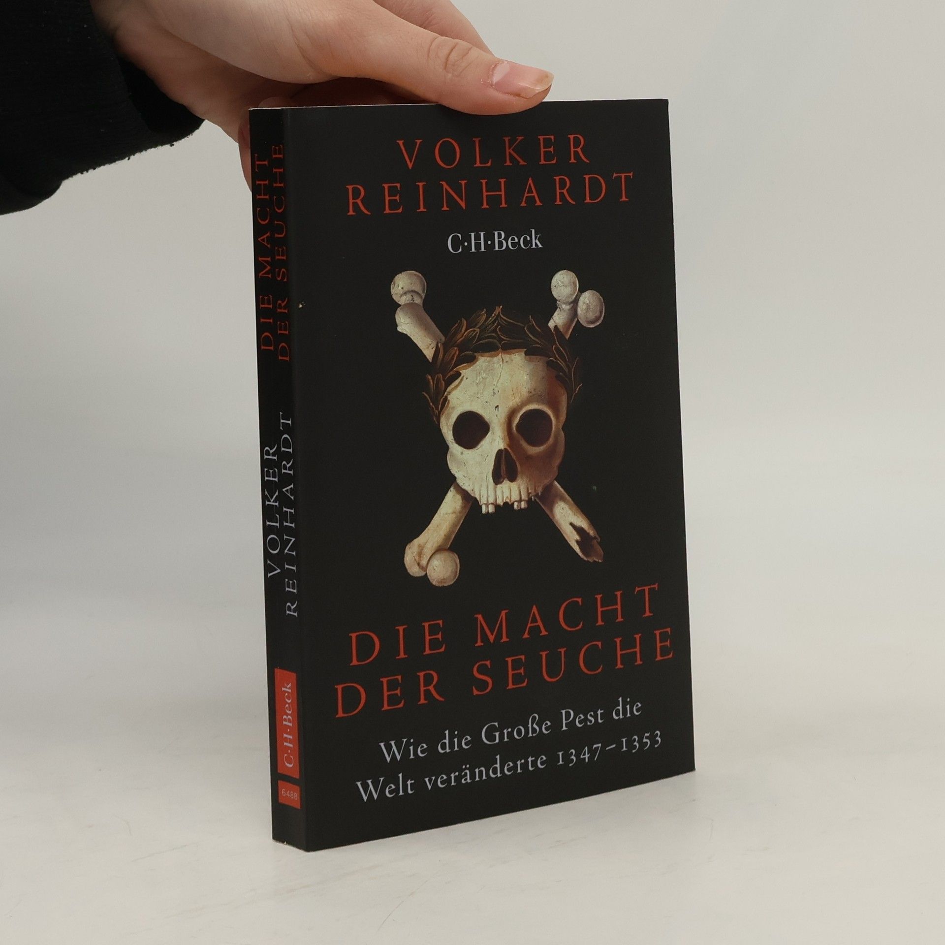 Volker Reinhardt Die Macht der Seuche