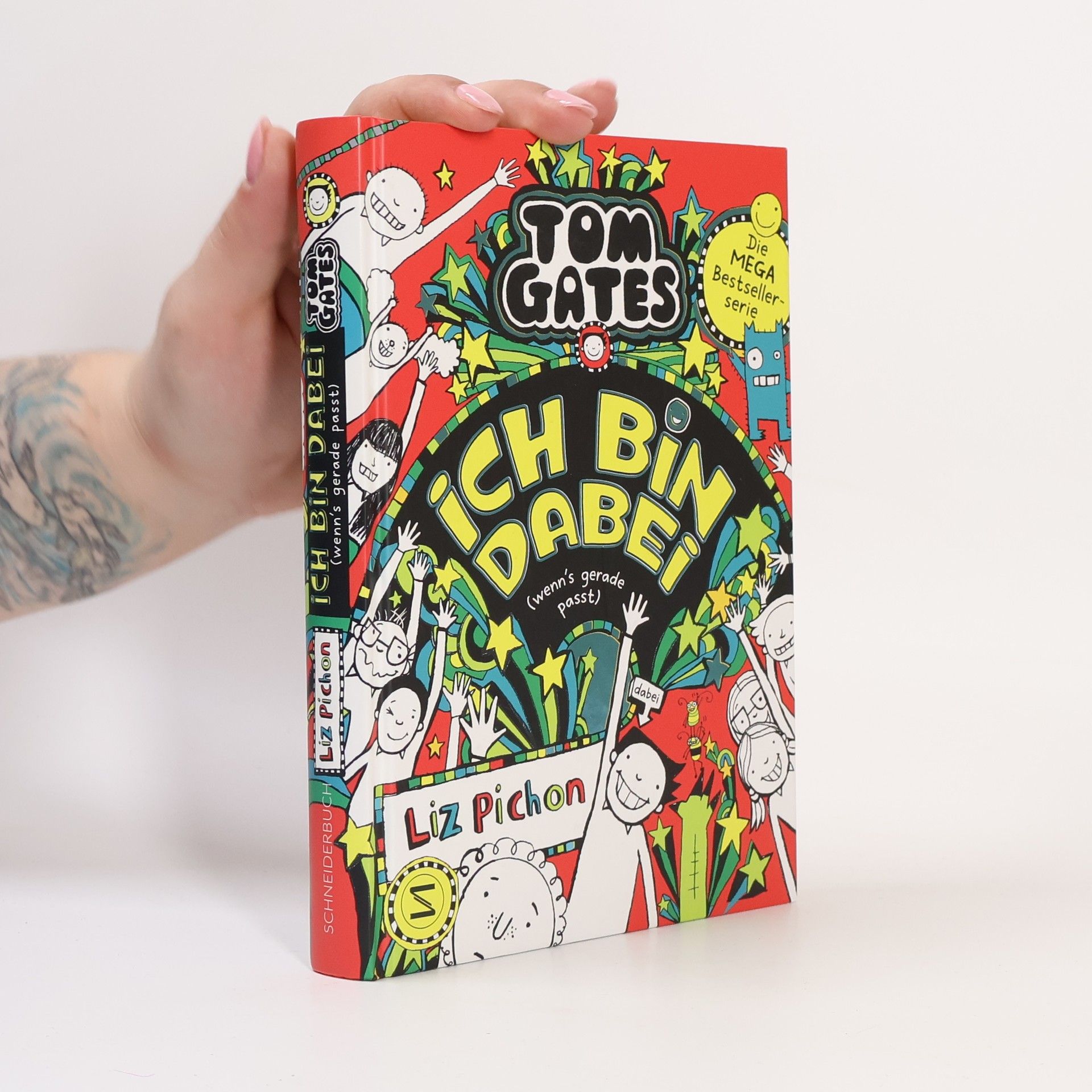 Liz Pichon Tom Gates - ich bin dabei (wenn's gerade passt)
