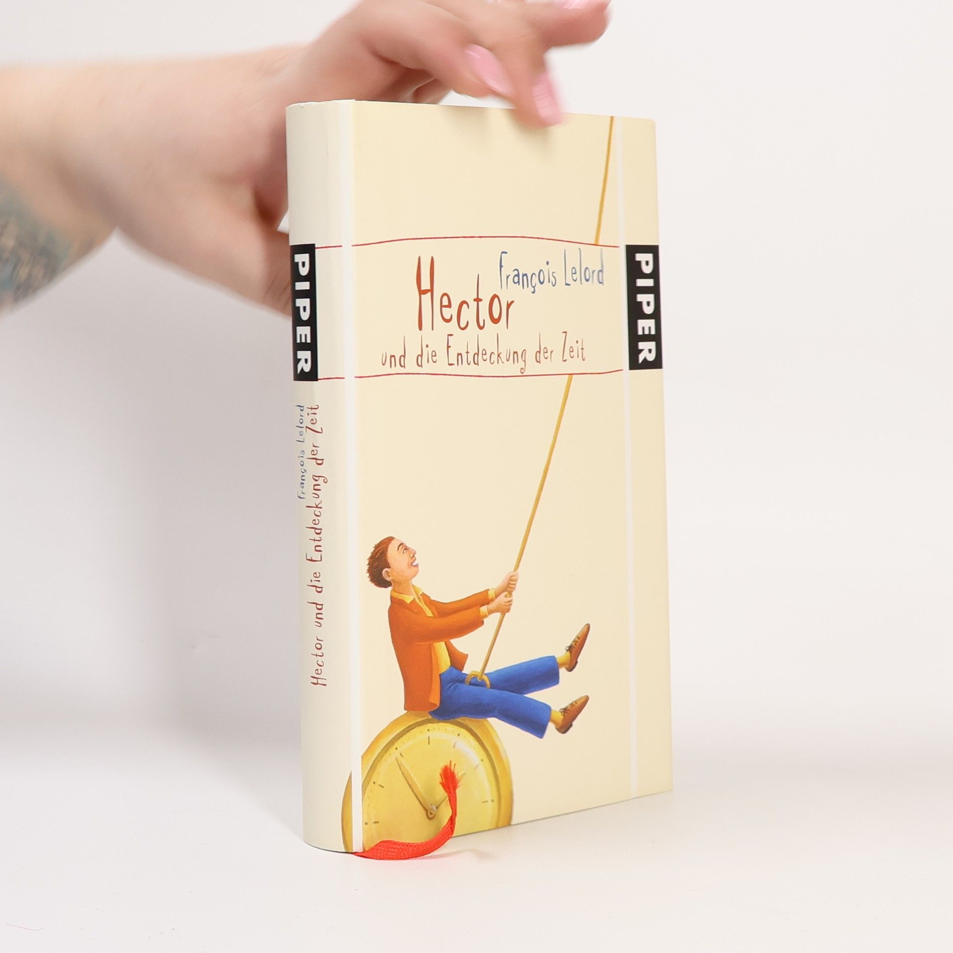 François Lelord Hector und die Entdeckung der Zeit