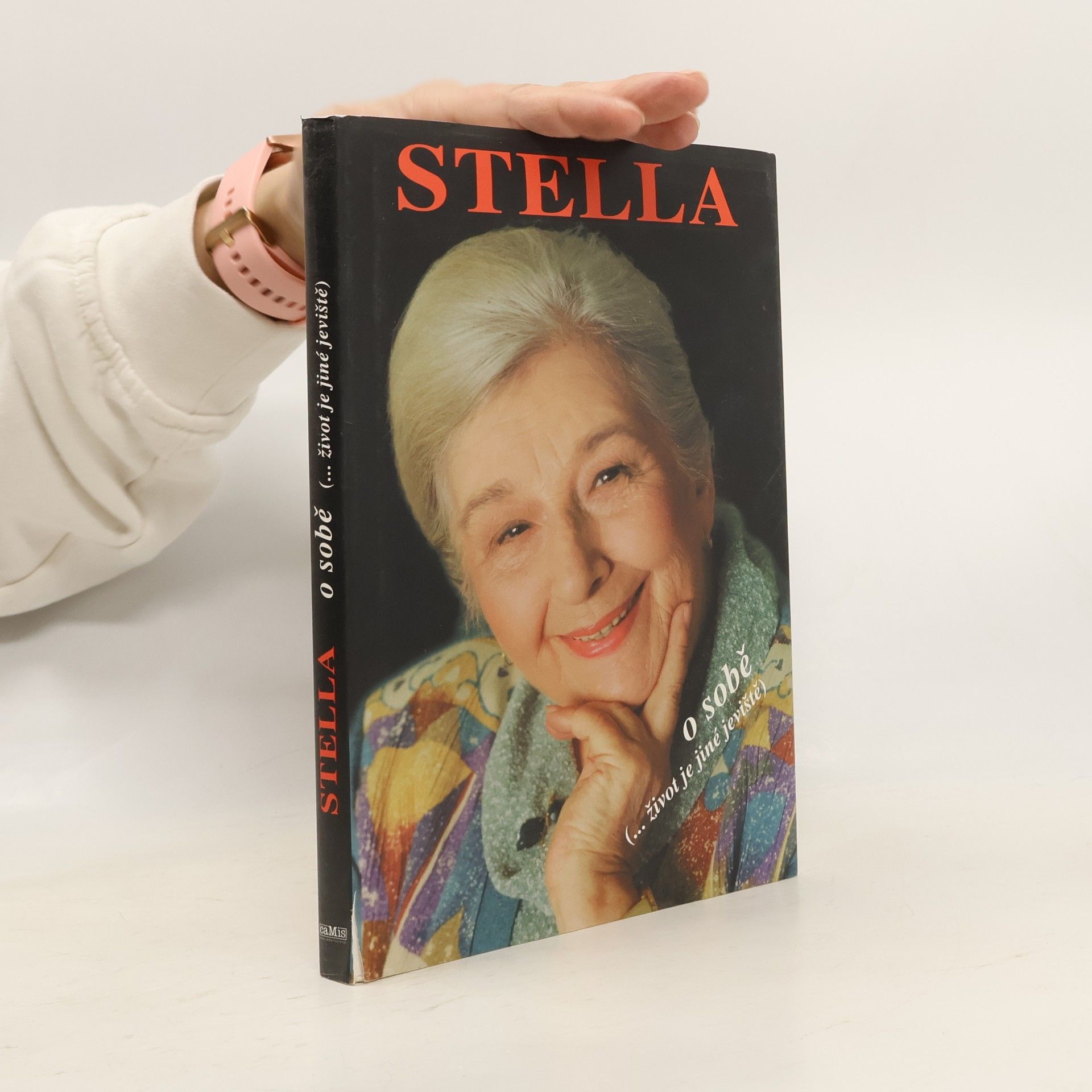 Stella o sobě. (...život je jiné jeviště)