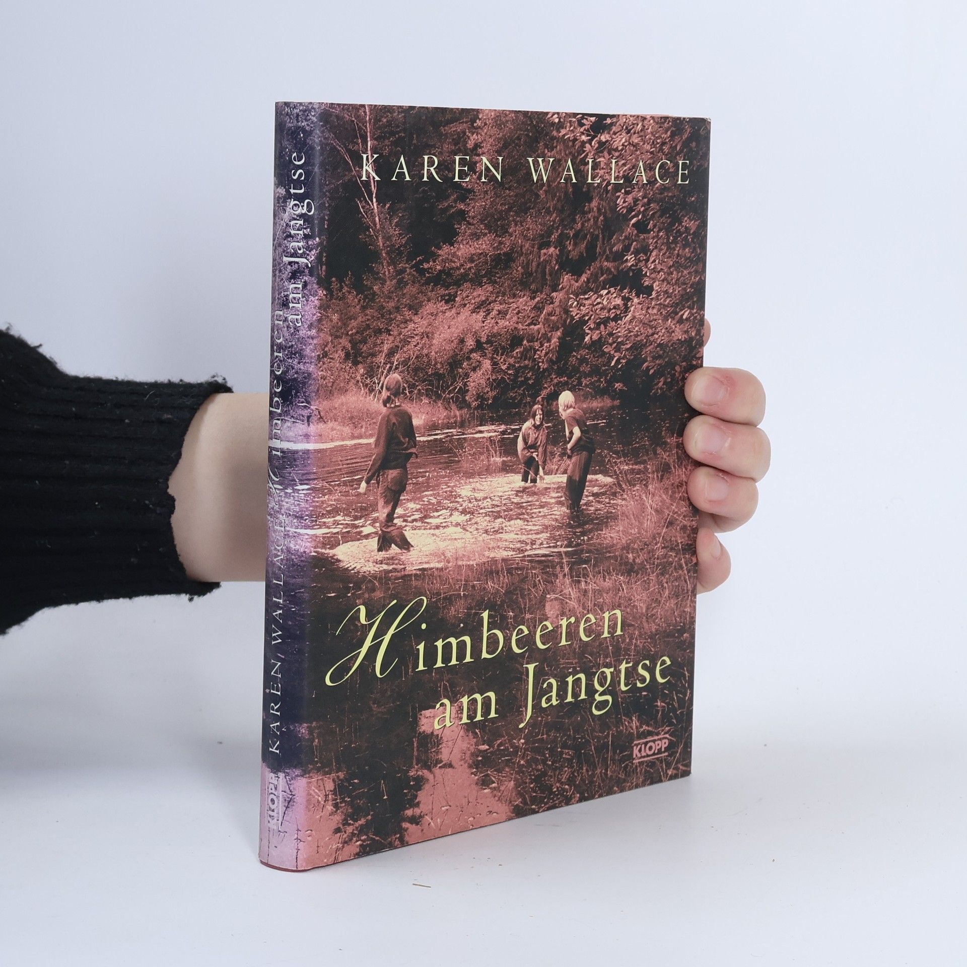 Karen Wallace Himbeeren am Jangtse