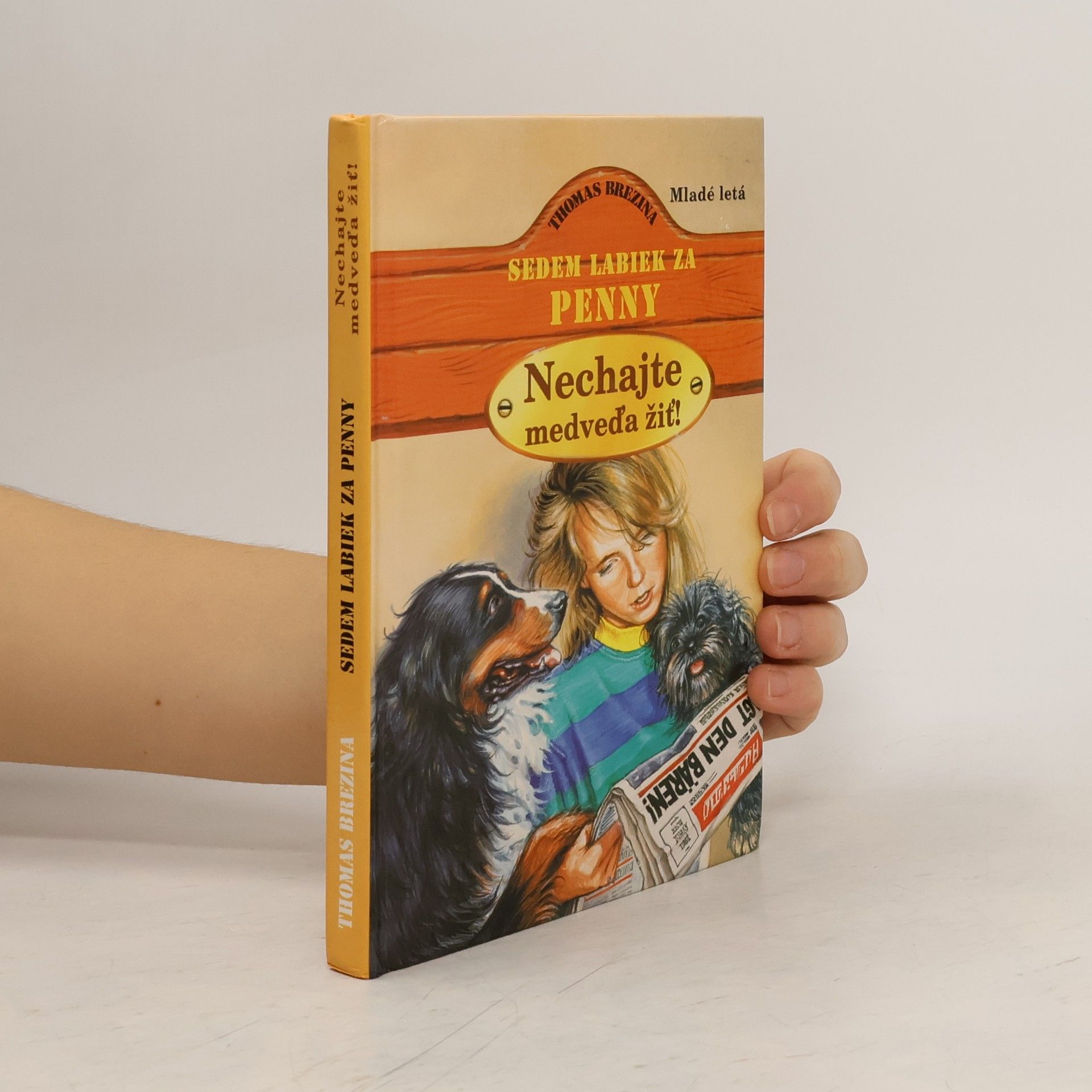 Thomas Brezina Nechajte medveďa žiť!