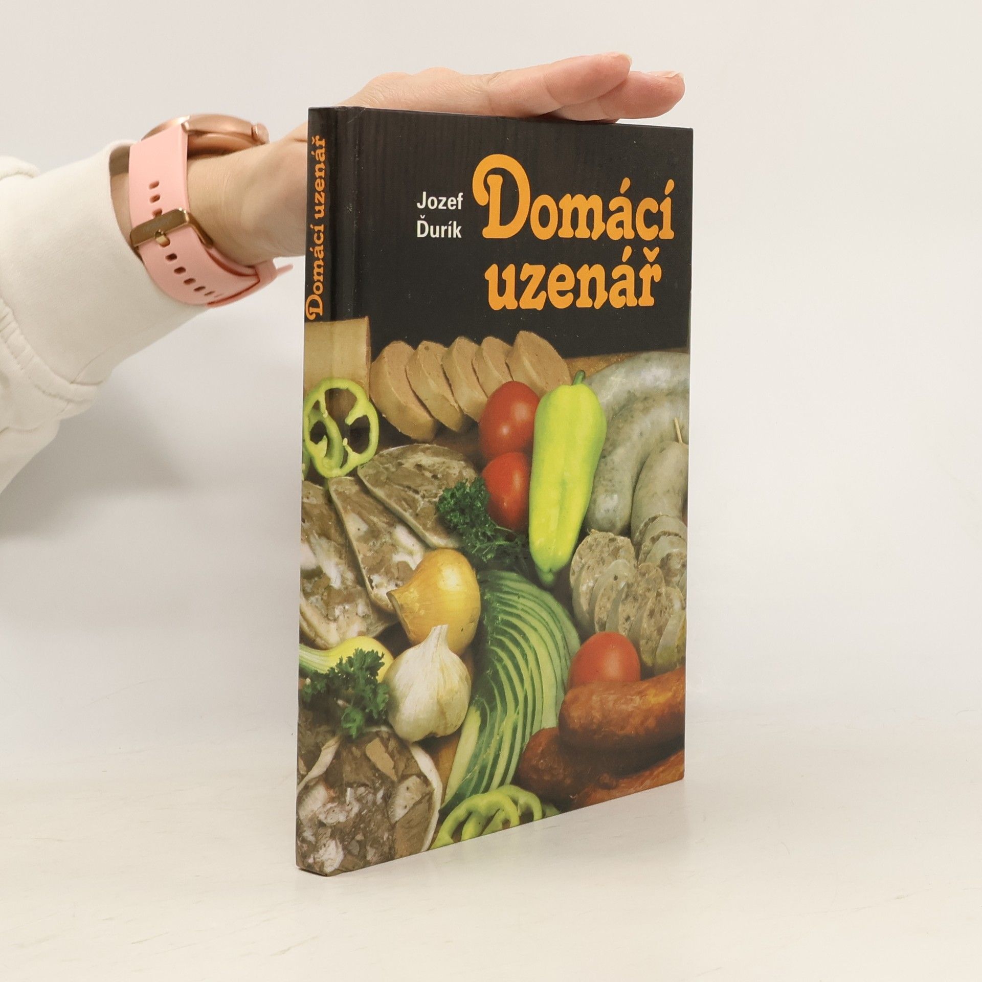 Jozef Ďurík Domácí uzenář