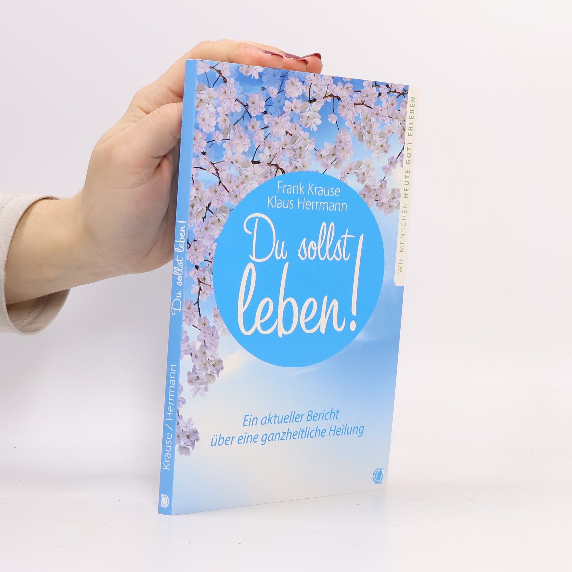 Frank Krause Du sollst leben!