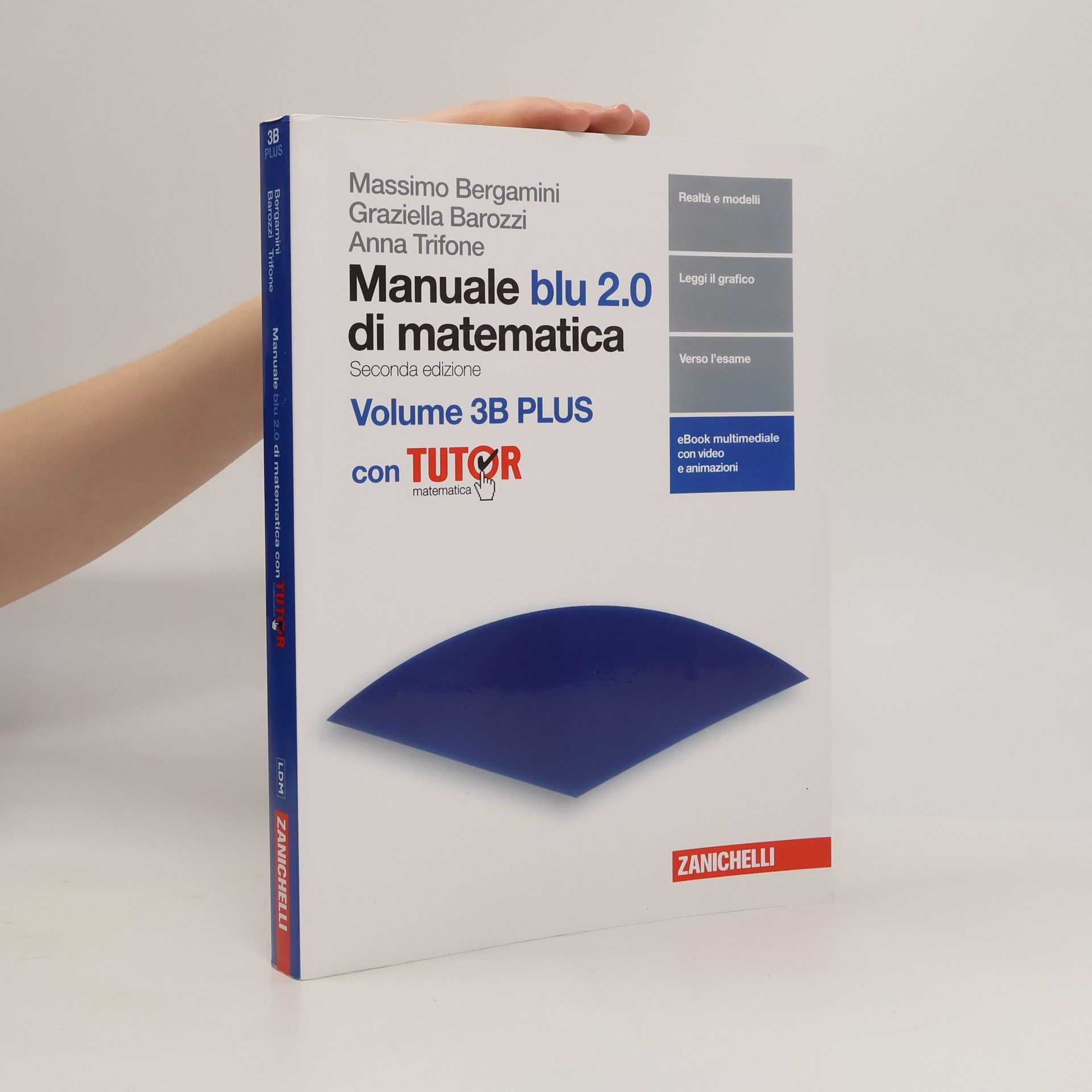 Massimo Bergamini Manuale blu 2.0 di matematica. 3B plus con tutor
