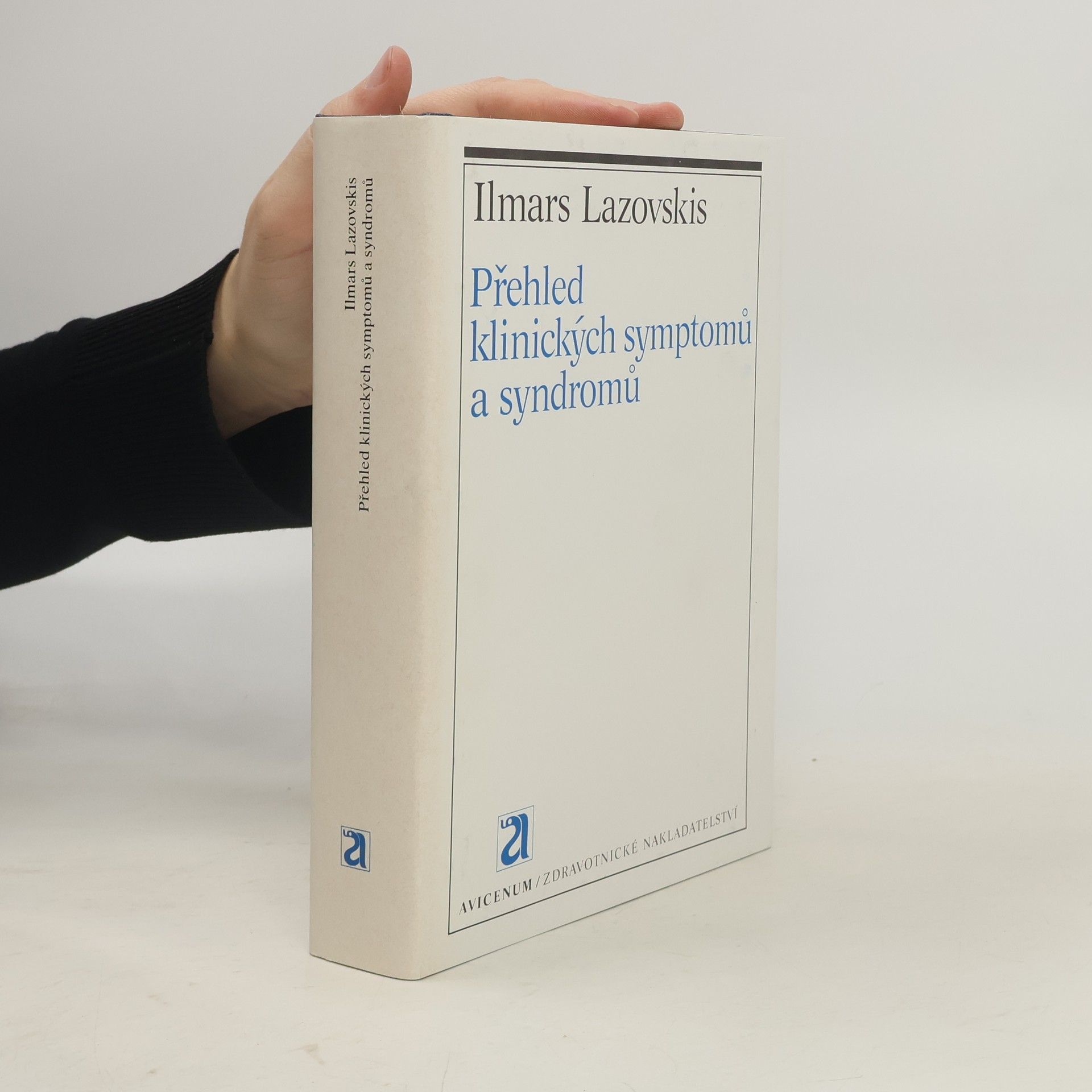 Václav Dobiáš Přehled klinických symptomů a syndromů
