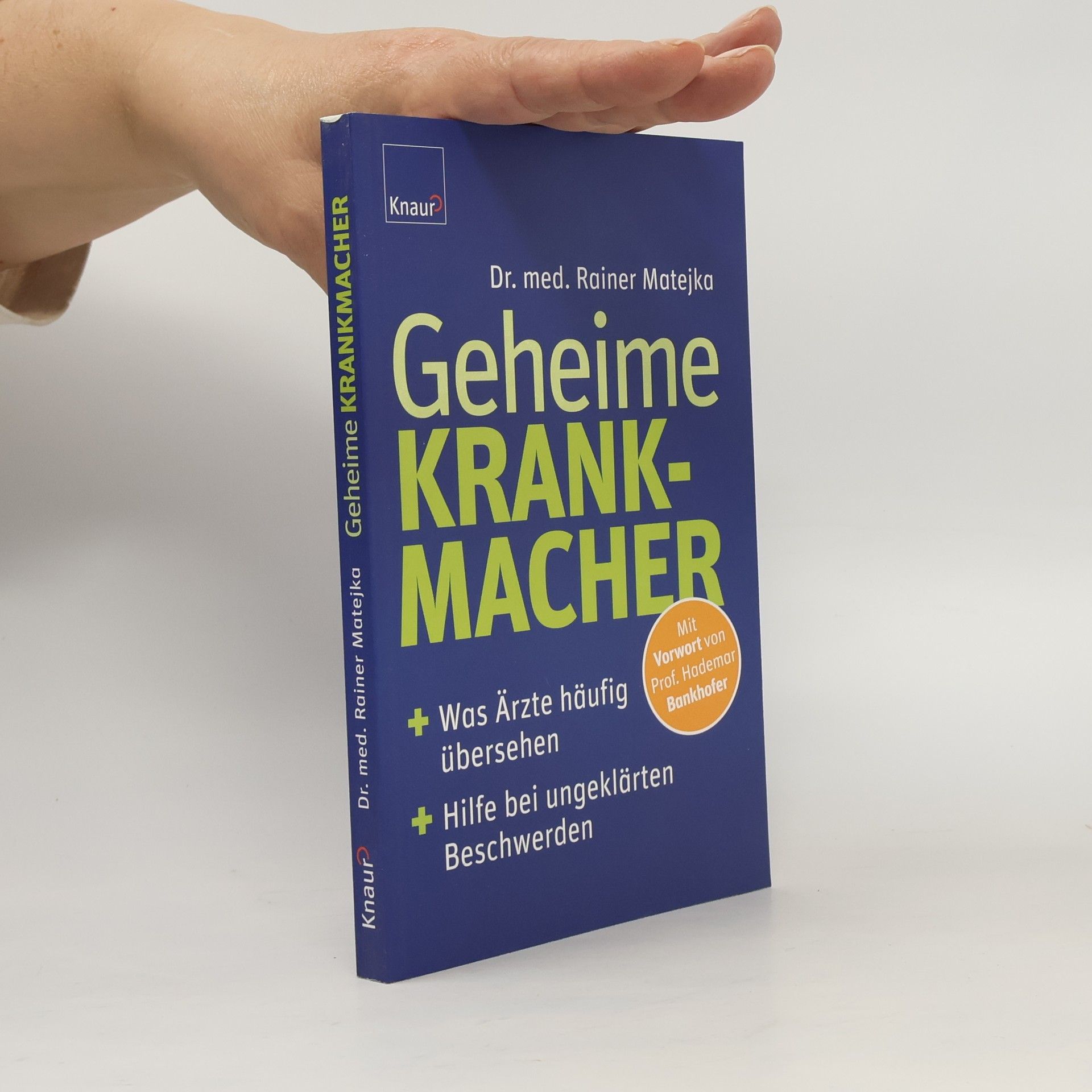 Rainer Matejka Geheime Krankmacher