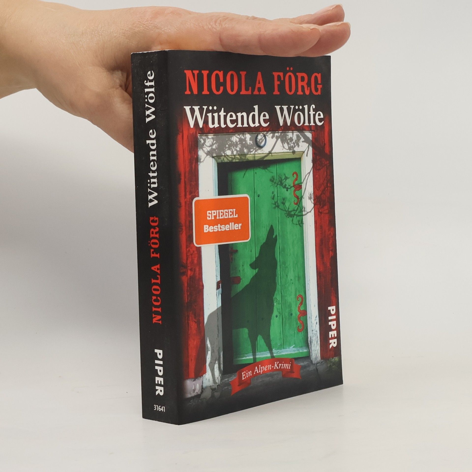 Nicola Förg Wütende Wölfe