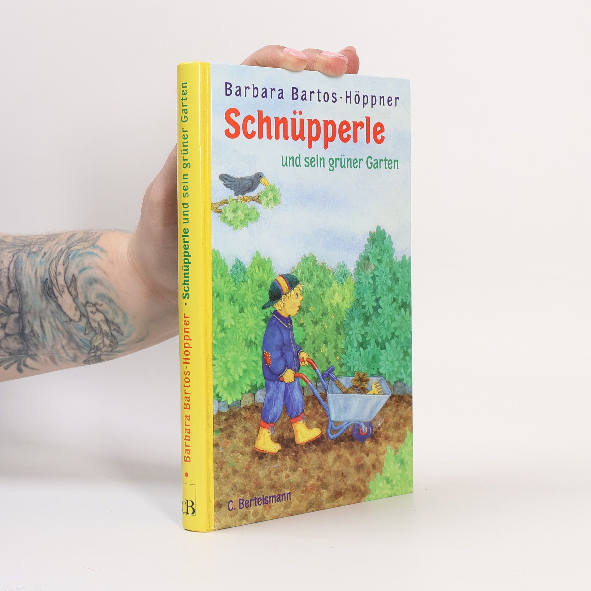 Barbara Bartos-Höppner Schnüpperle und sein grüner Garten