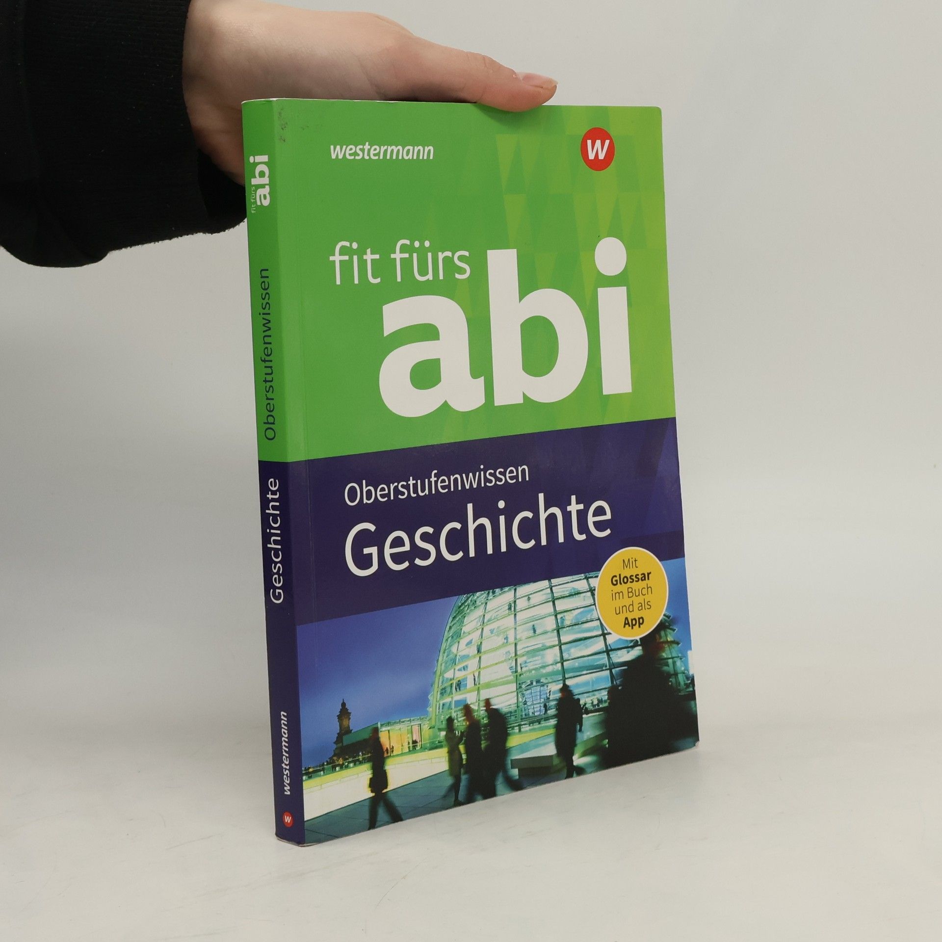 Oberstufenwissen Geschichte