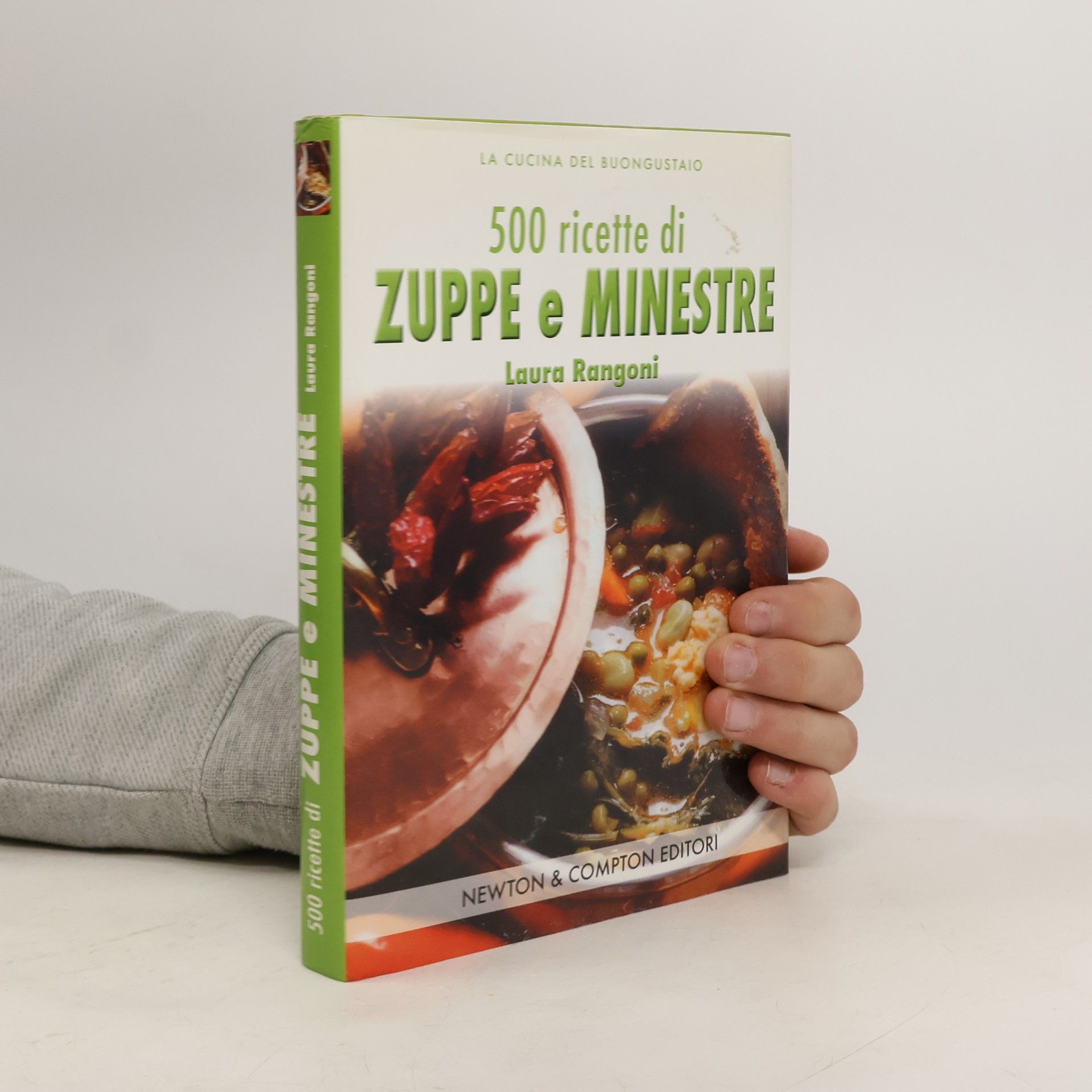 500 ricette di zuppe e minestre
