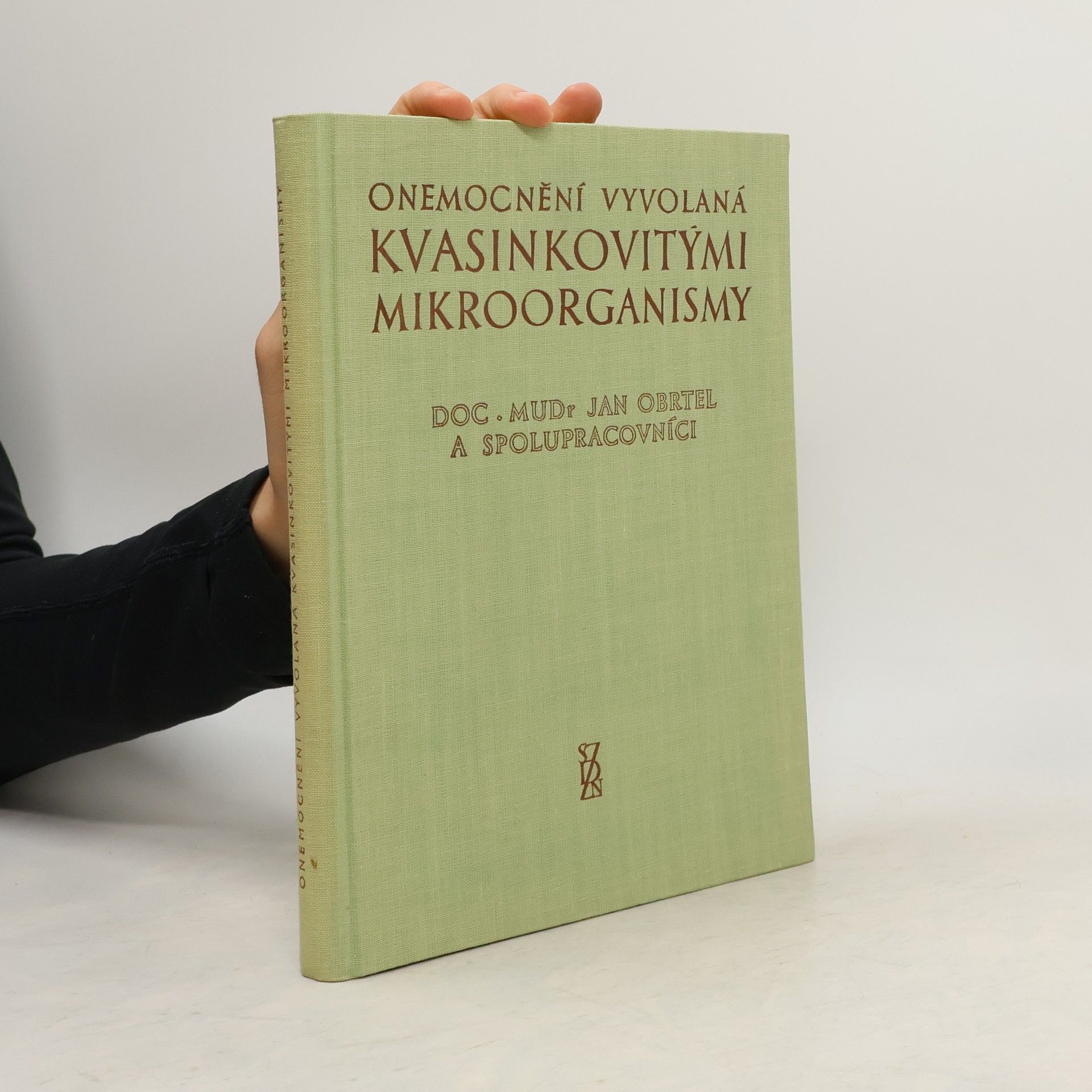Jan Obrtel Onemocnění vyvolaná kvasinkovitými mikroorganismy