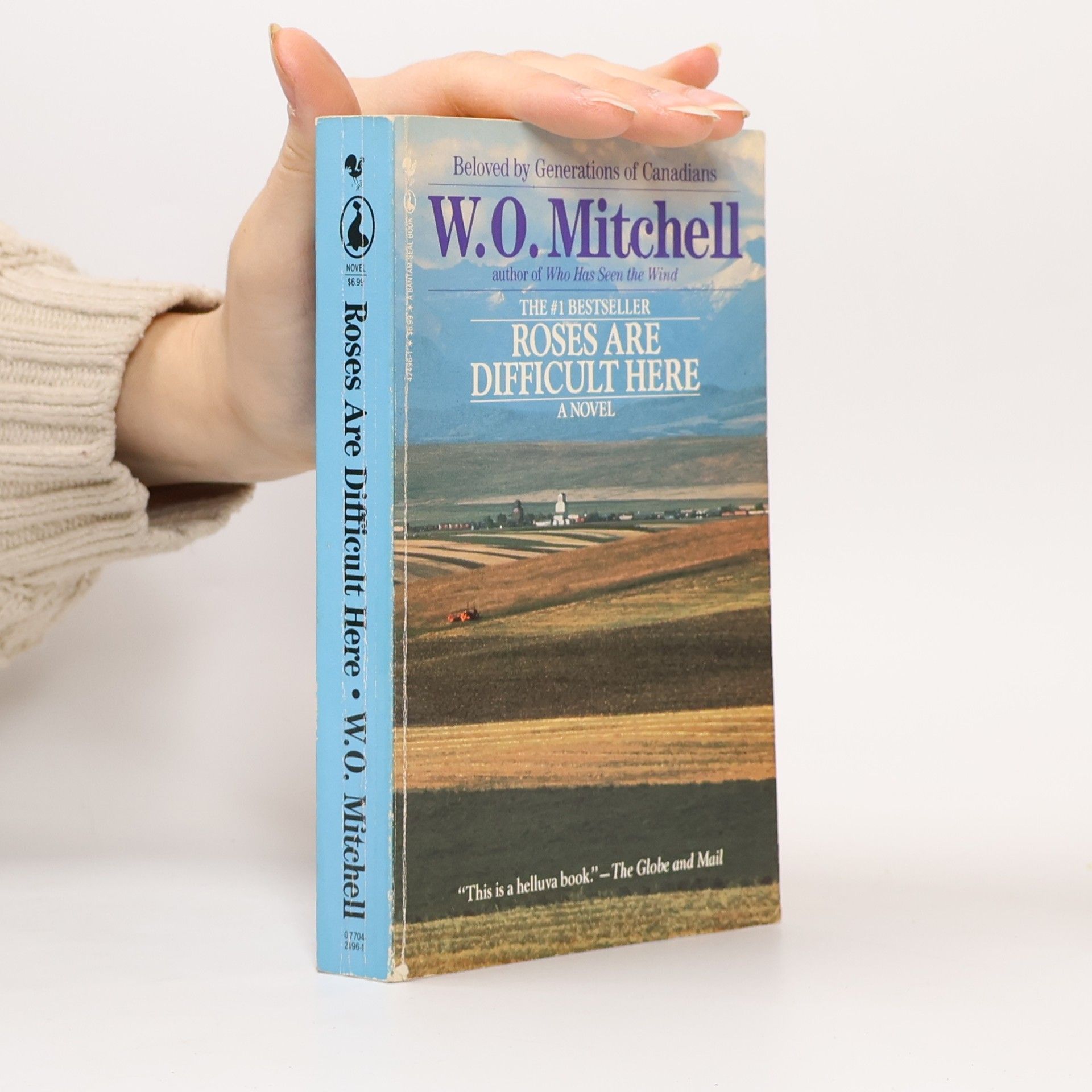 W. O. Mitchell Roses Are Difficult Here