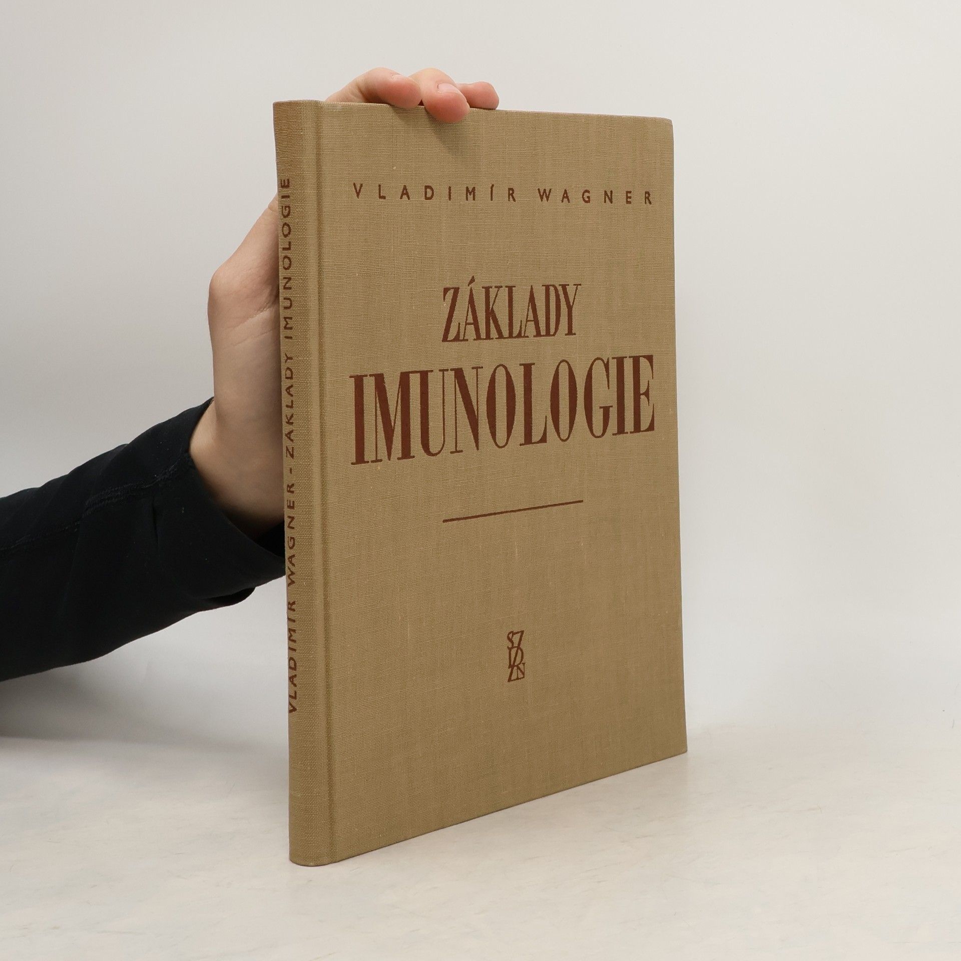 Vladimír Wagner Základy imunologie