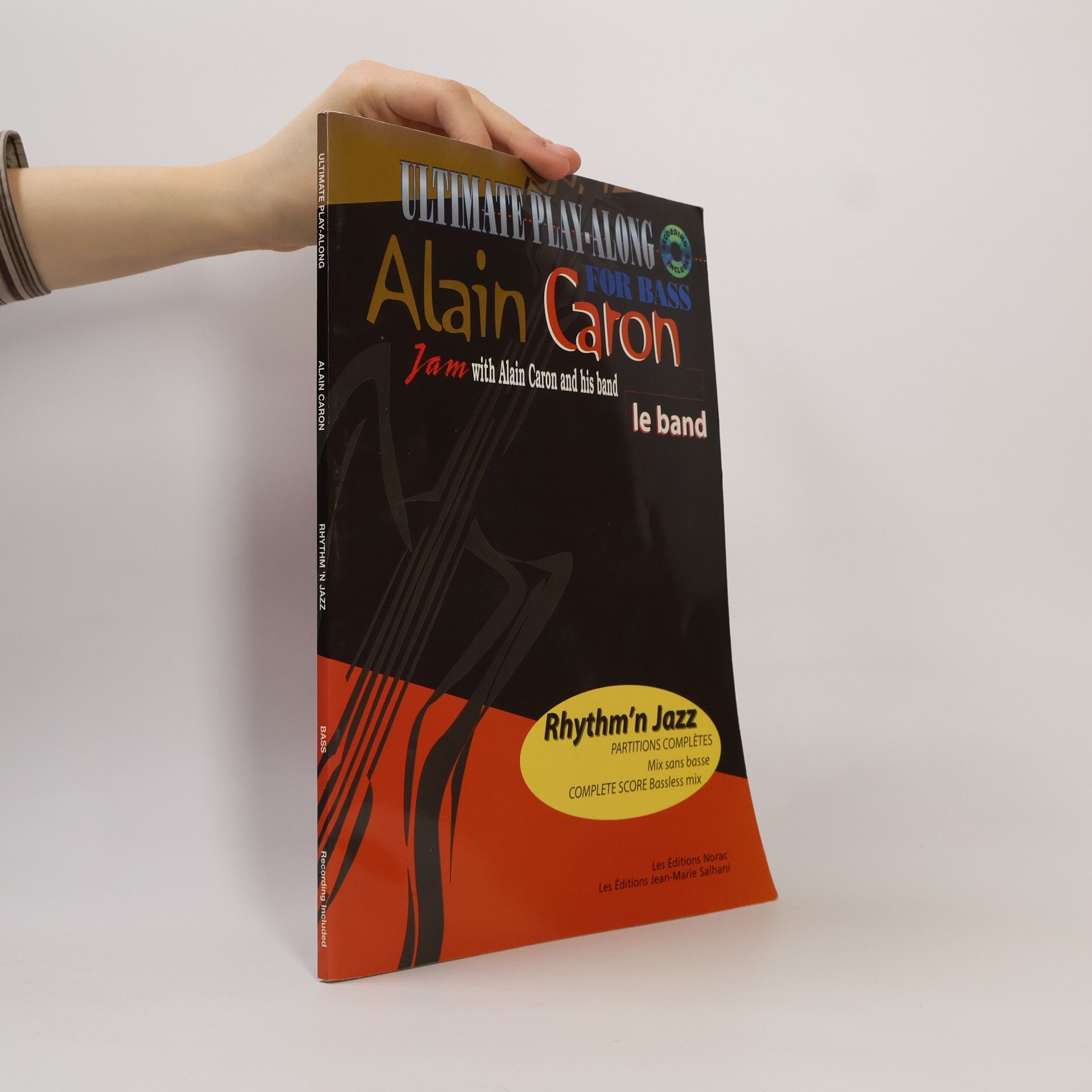 Alain Caron Ultimate Play-Along: Rhythm'n Jazz