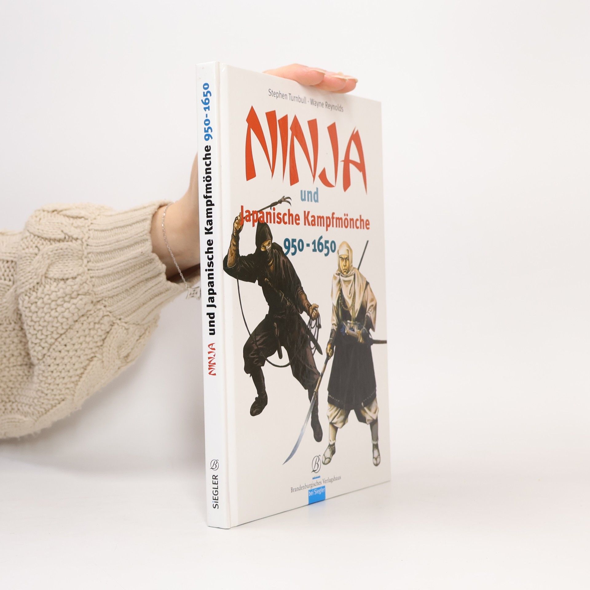 Stephen Turnbull Ninja und japanische Kampfmönche