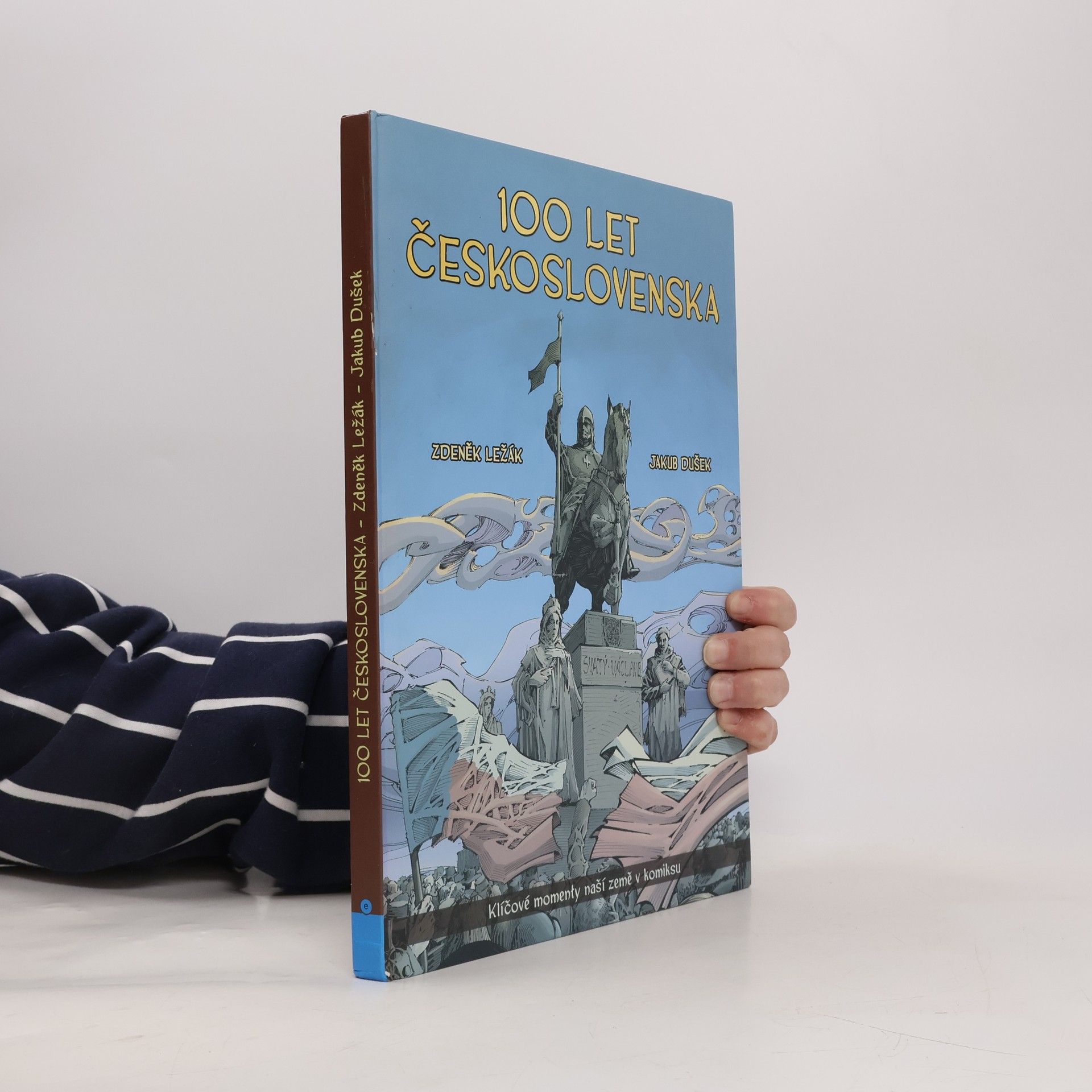 Zdeněk Ležák 100 let Československa v komiksu