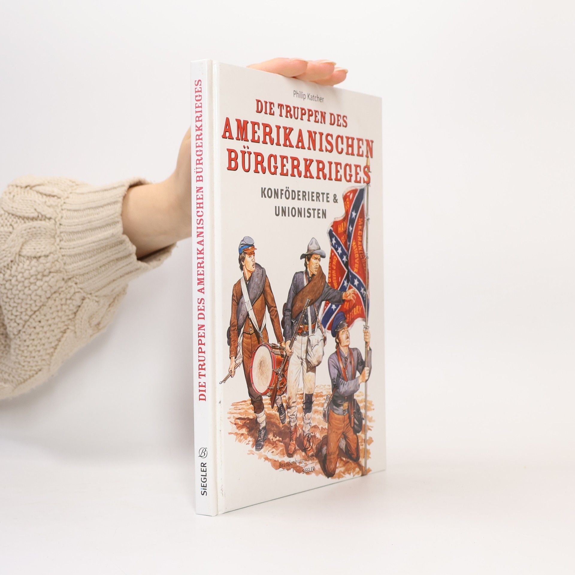 Die Truppen des Amerikanischen Bürgerkrieges