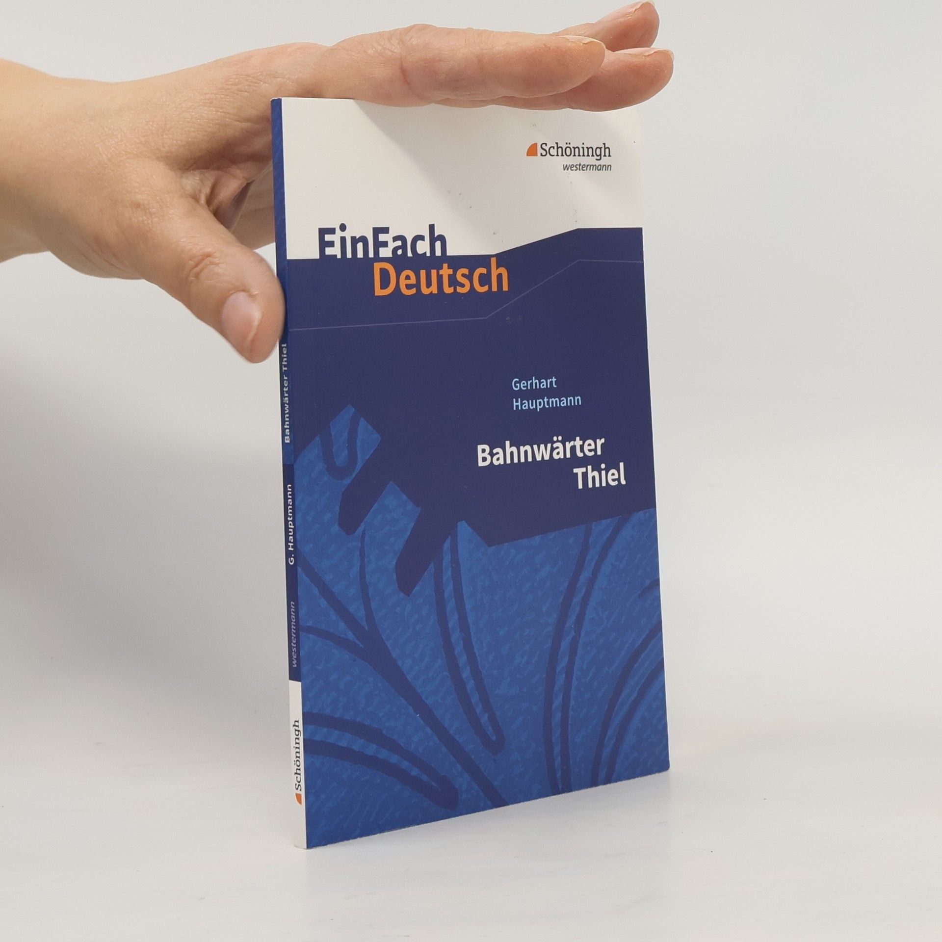 Gerhart Hauptmann Bahnwärter Thiel