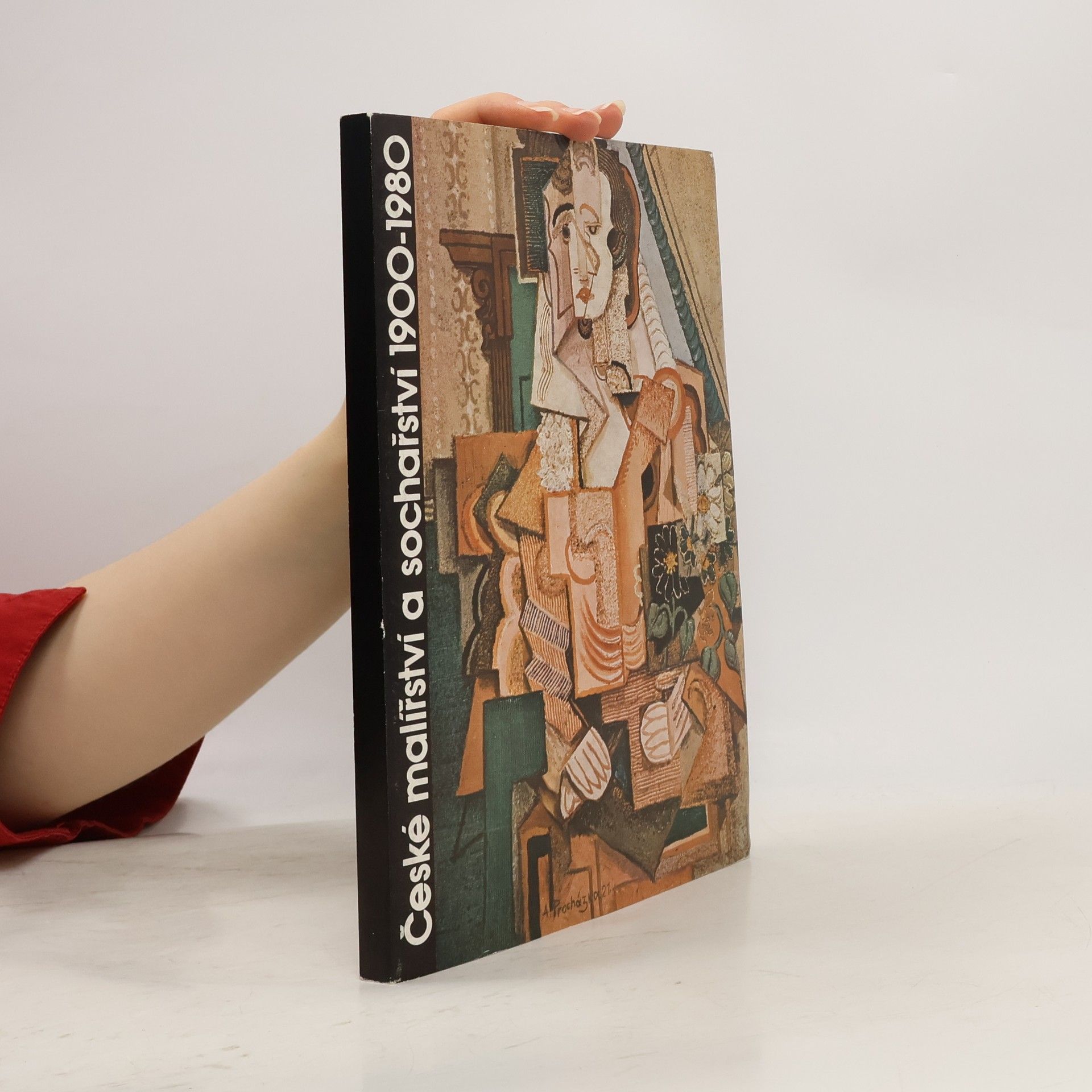 Autorenkollektiv České malířství a sochařství 1900-1980