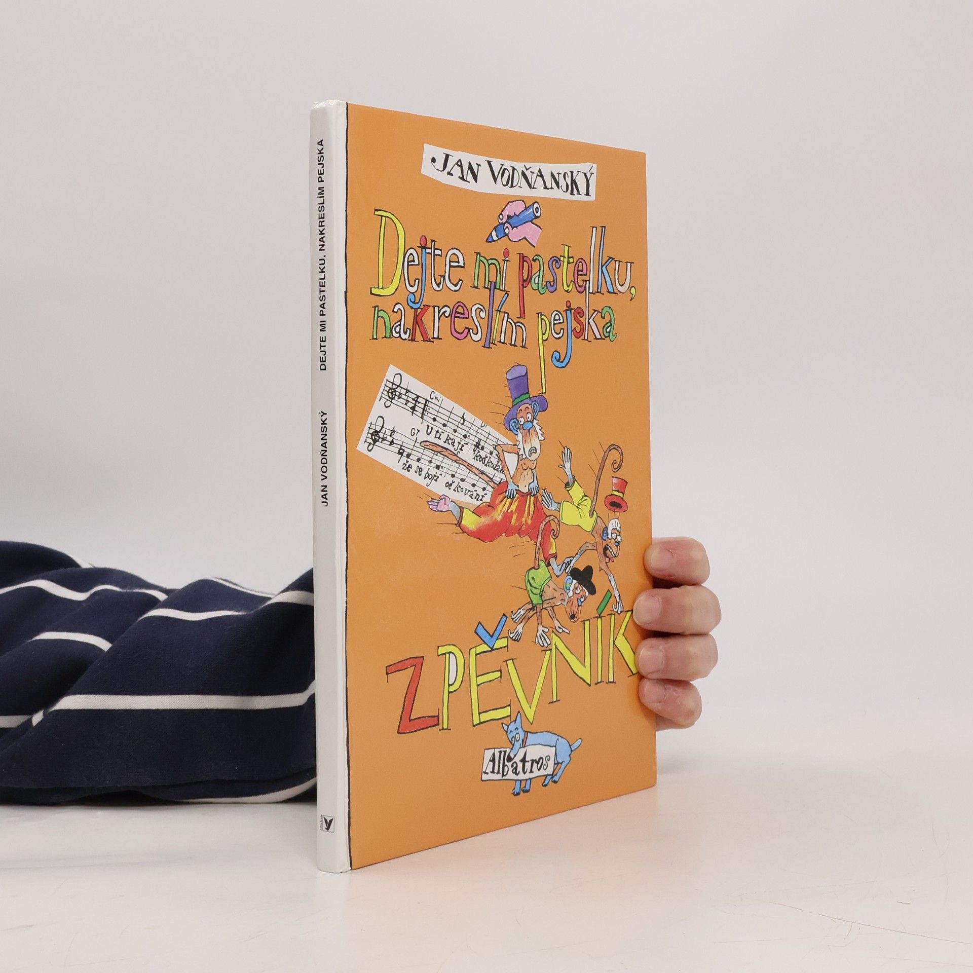 Jan Vodňanský Dejte mi pastelku, nakreslím pejska