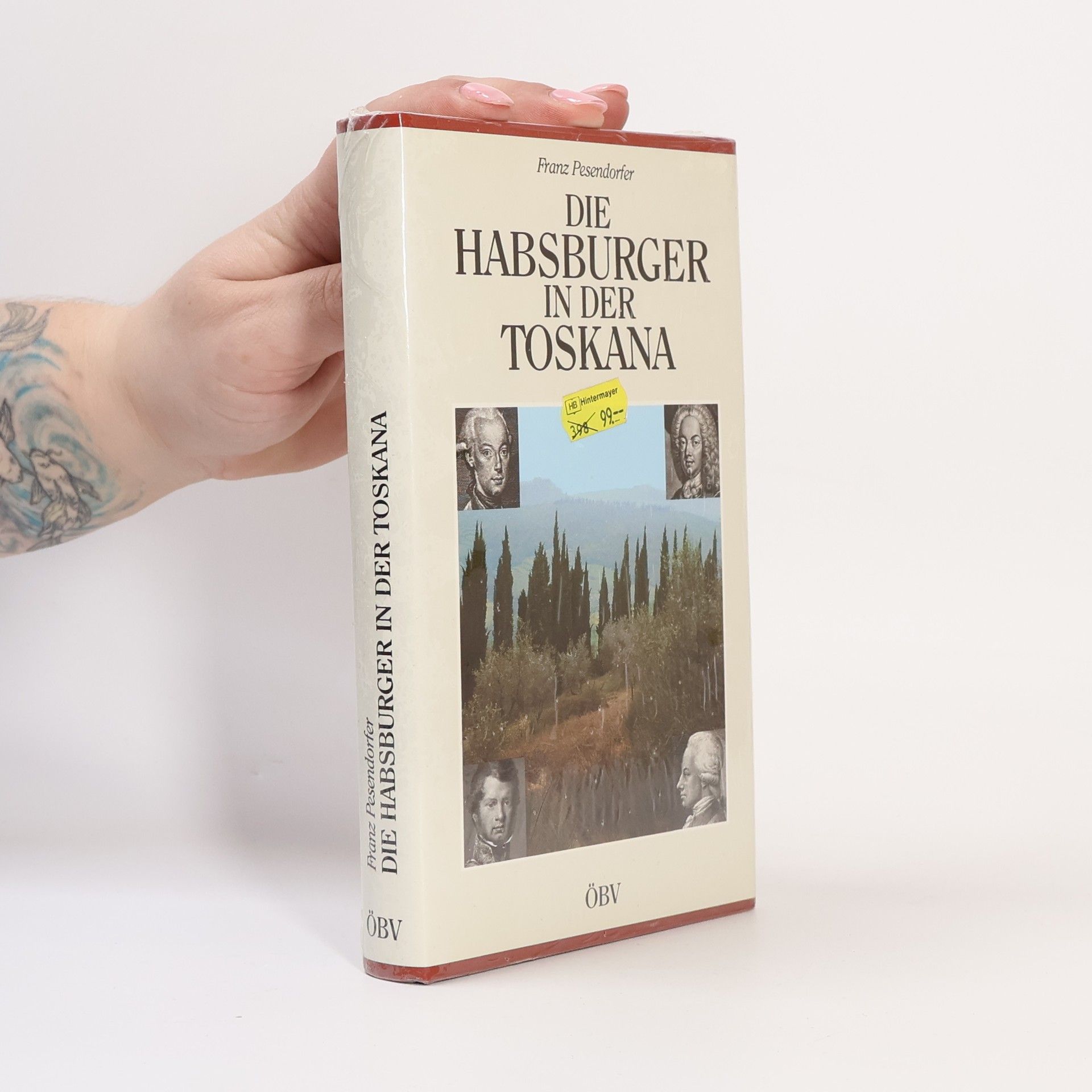 Die Habsburger in der Toskana