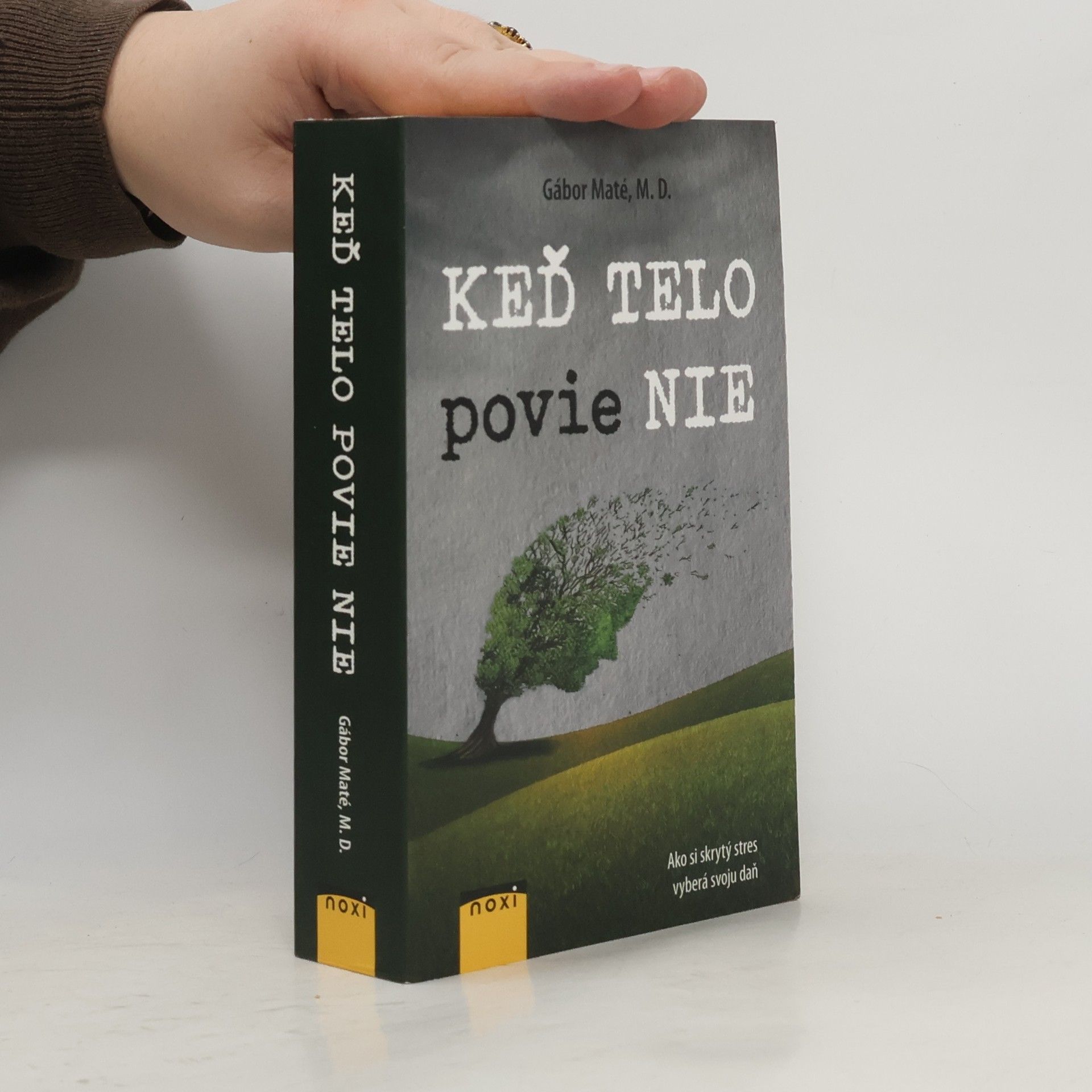 Gabor Maté Keď telo povie nie