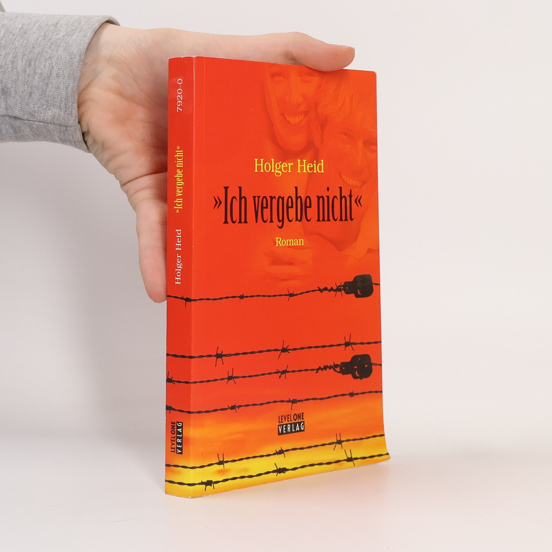 Holger Heid "Ich vergebe nicht": Roman