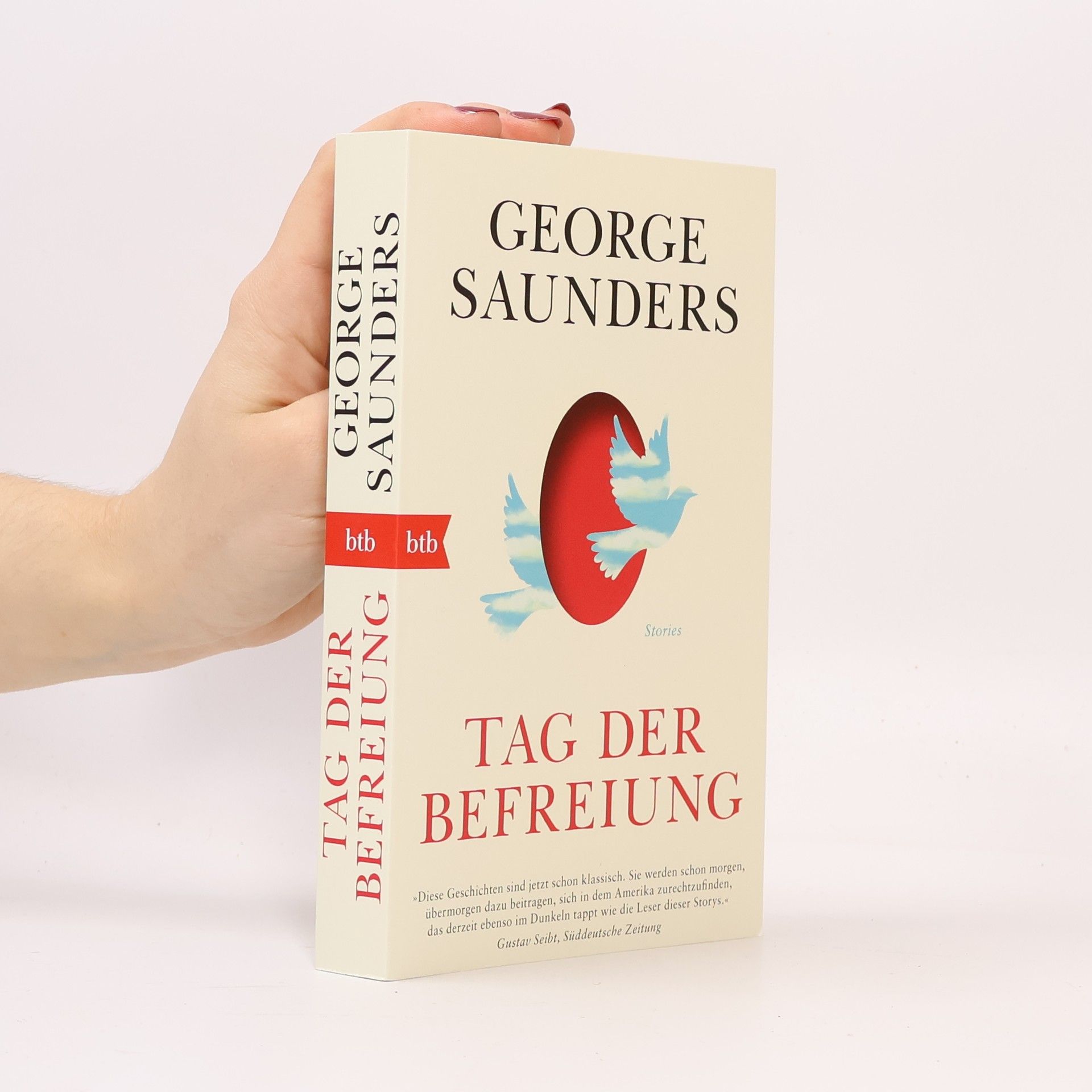 George Saunders Tag der Befreiung