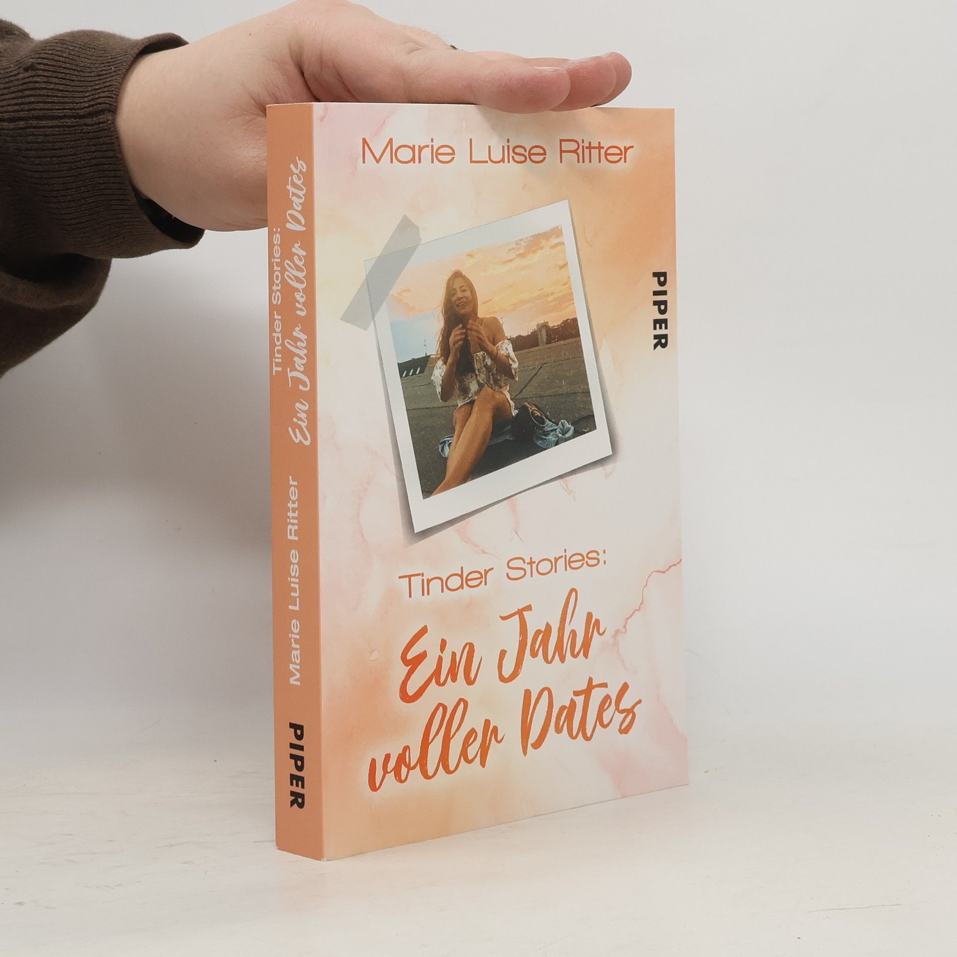 Marie Luise Ritter Tinder Stories: ein Jahr voller Dates
