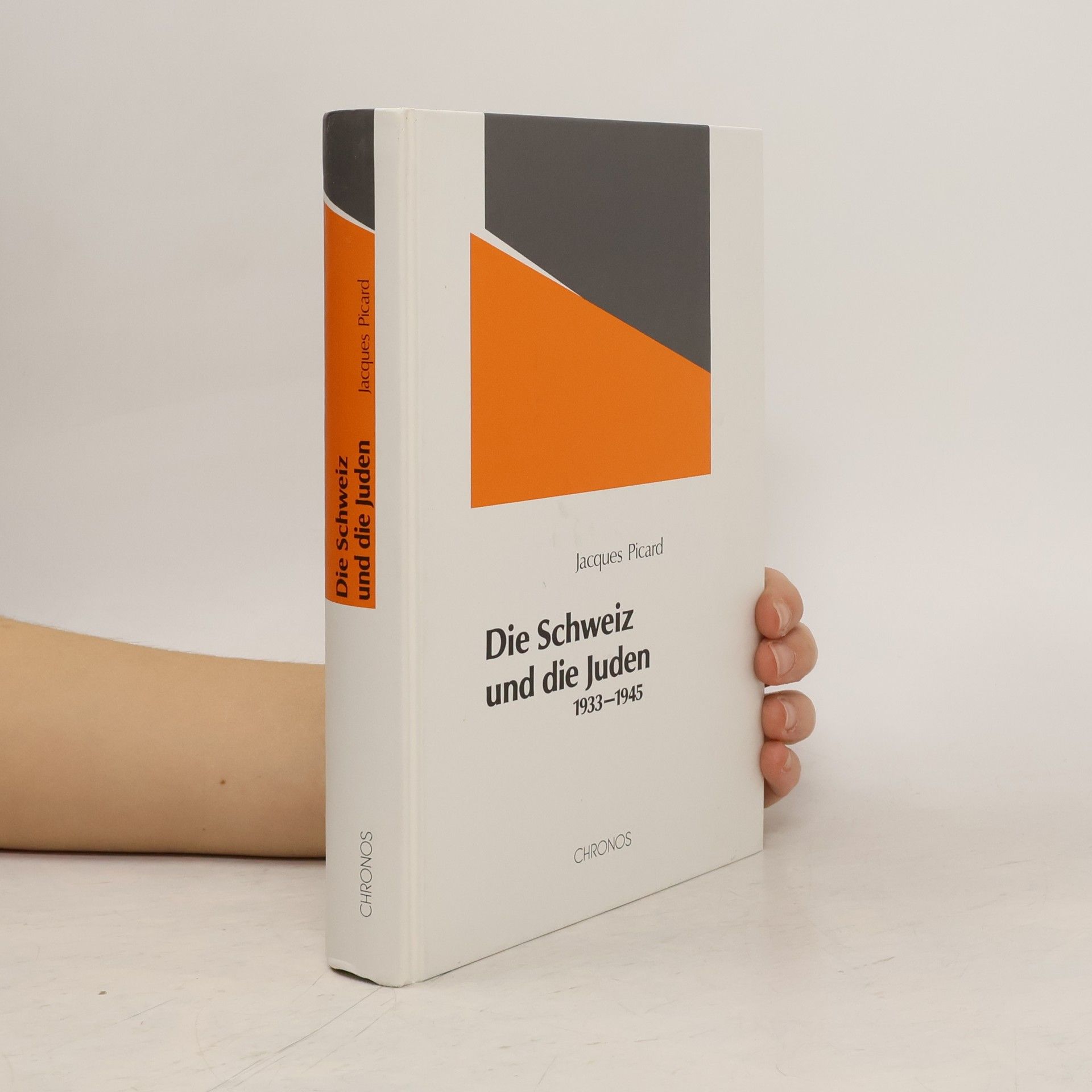 Jacques Picard Die Schweiz Und Die Juden 1933-1945