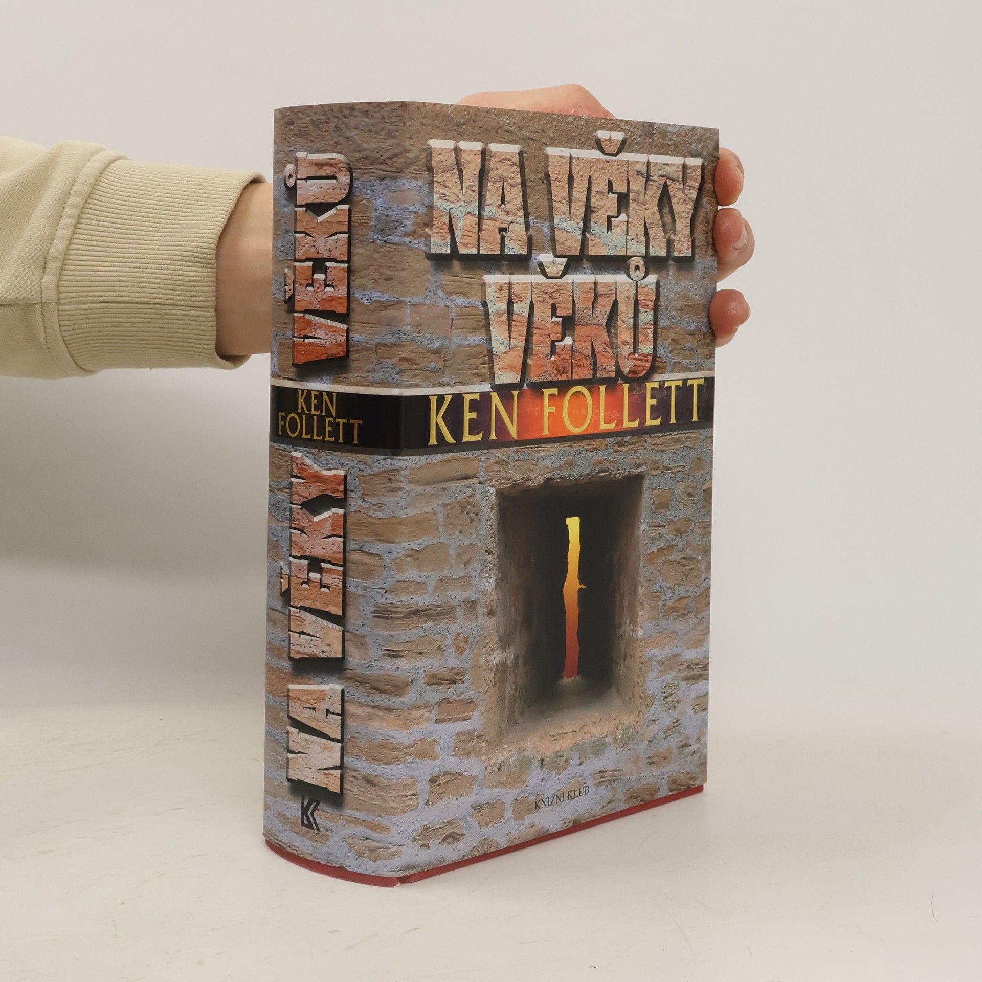Ken Follett Na věky věků