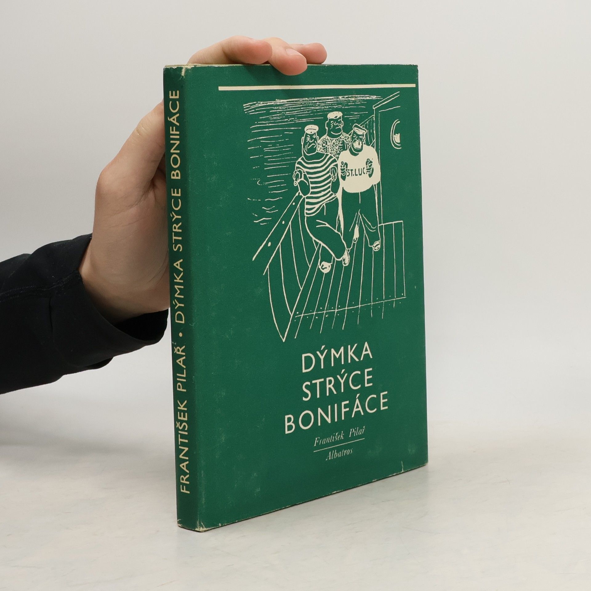 František Pilař Dýmka strýce Bonifáce