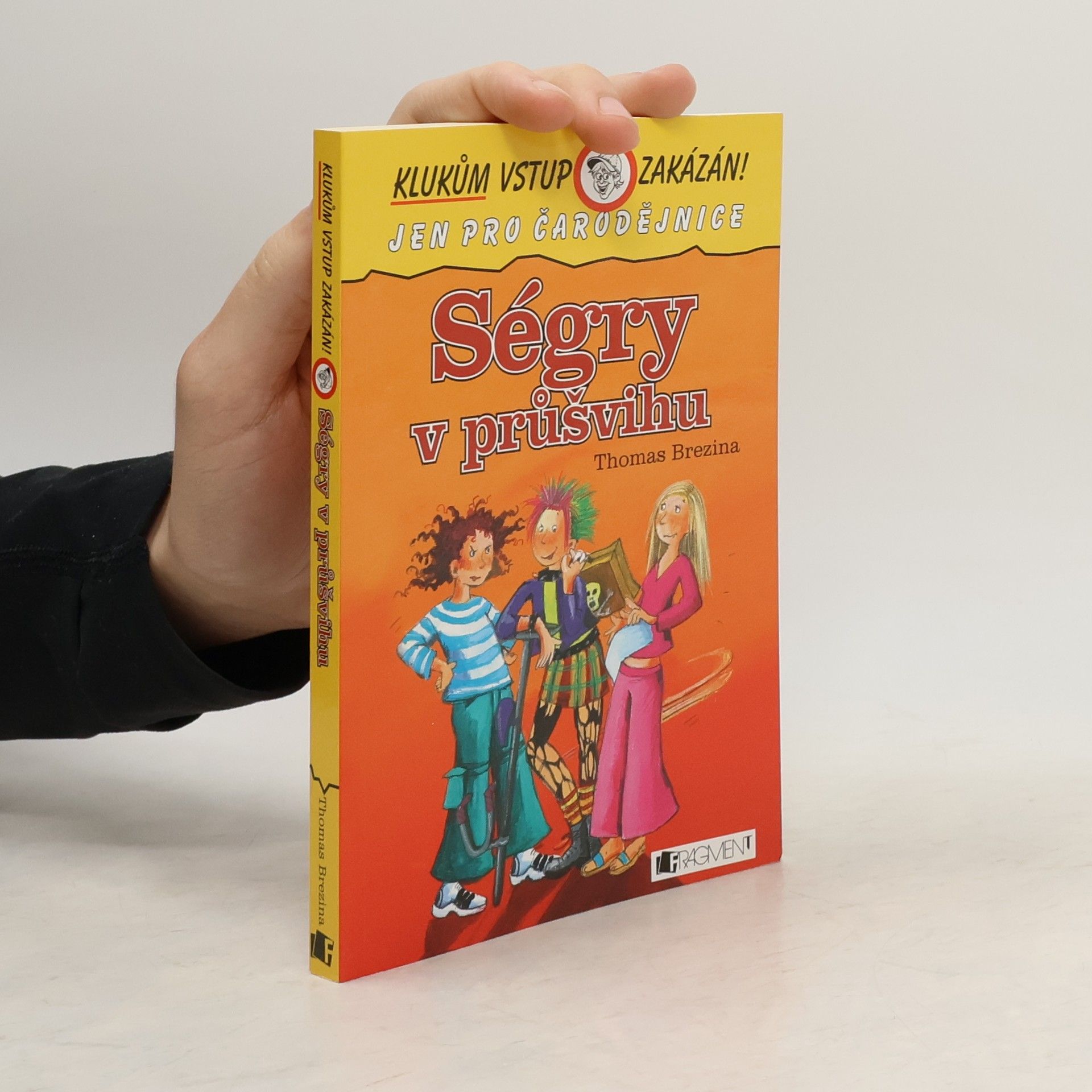 Thomas Brezina Ségry v průšvihu