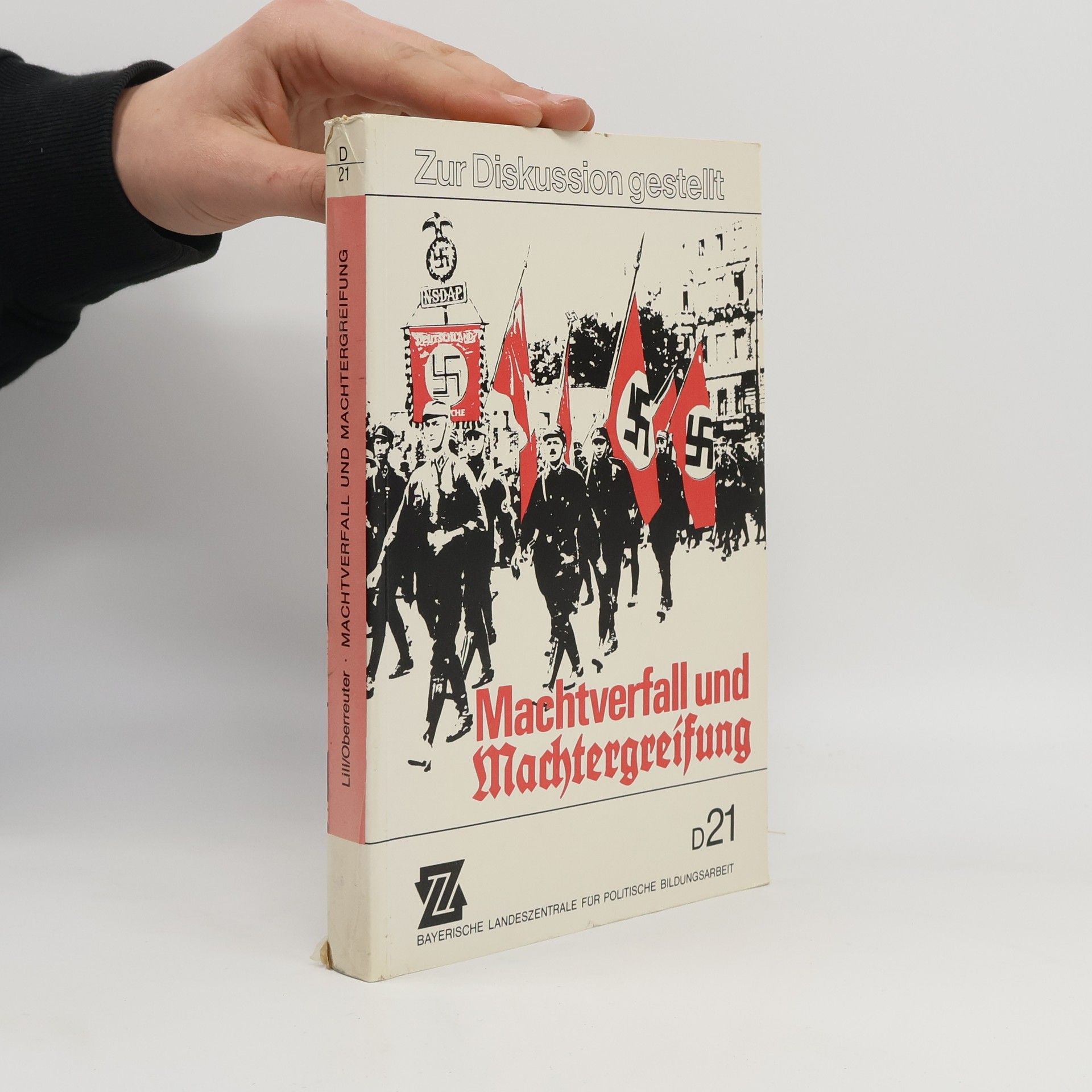 Autorenkollektiv Machtverfall und Machtergreifung